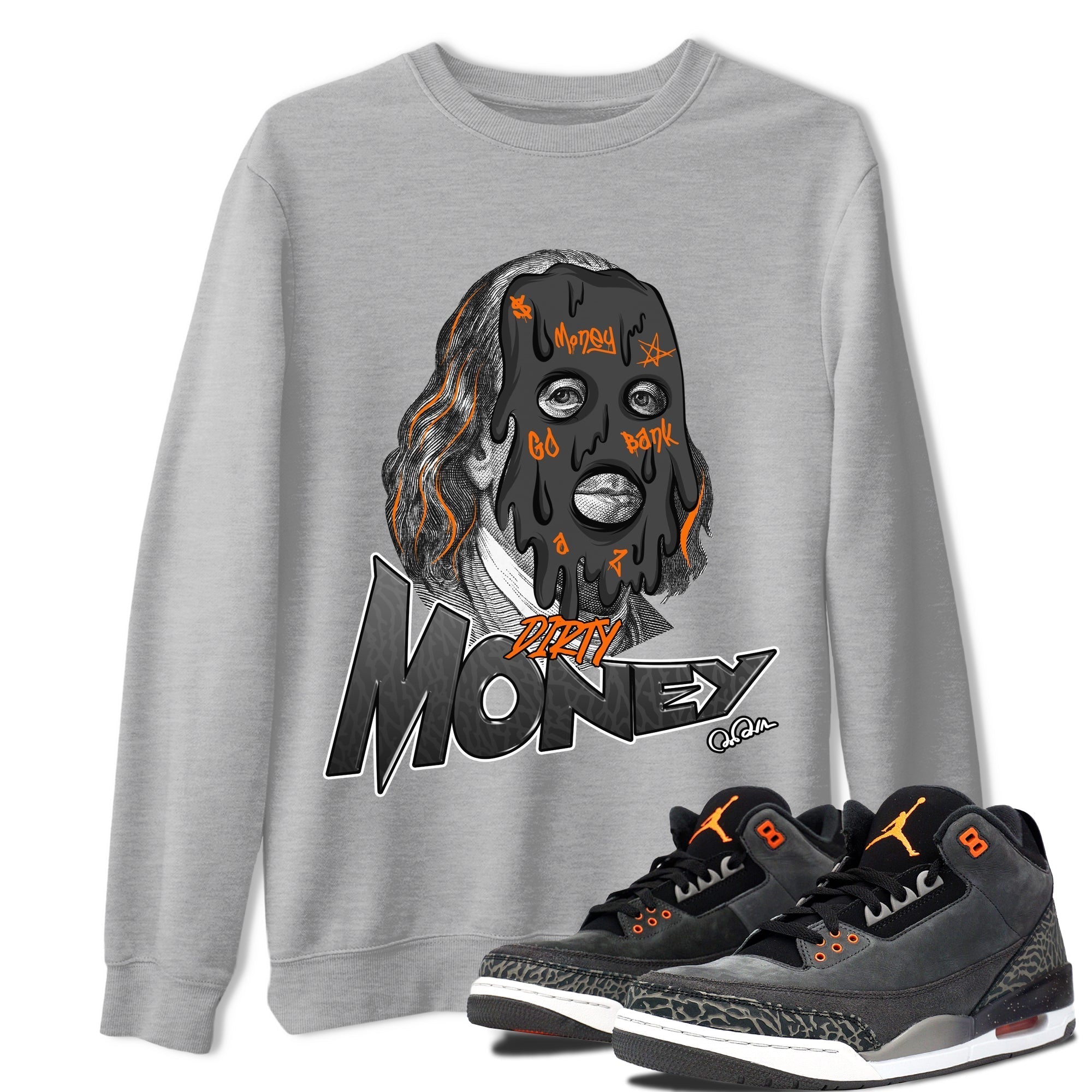 Dirty Money snkmatch Tee - Air Jordan 3 Fear