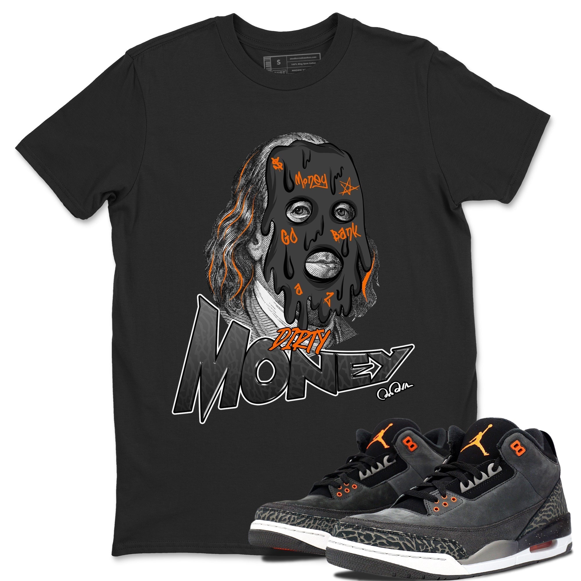 Dirty Money snkmatch Tee - Air Jordan 3 Fear