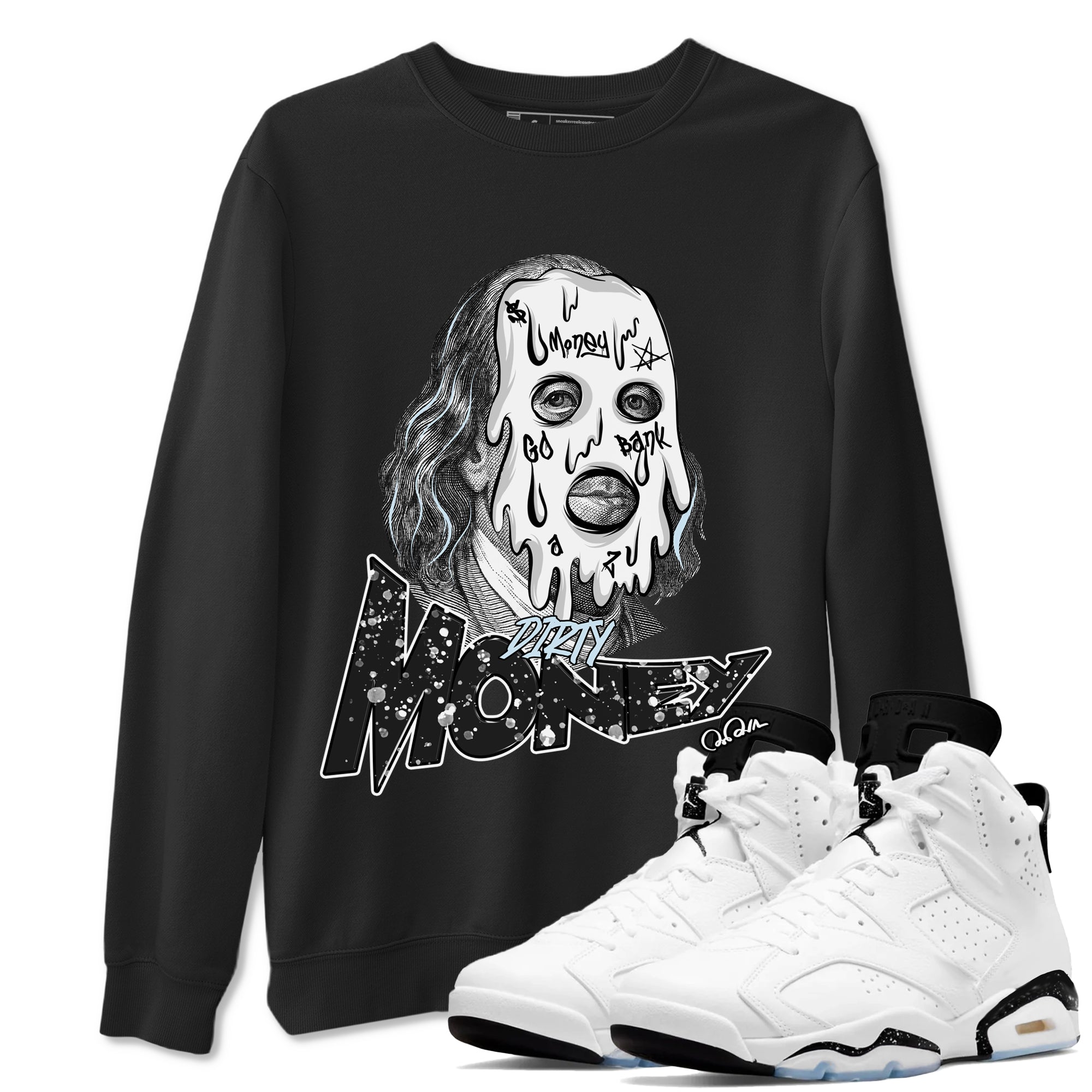 Dirty Money snkmatch Tees - Air Jordan 6 White Black