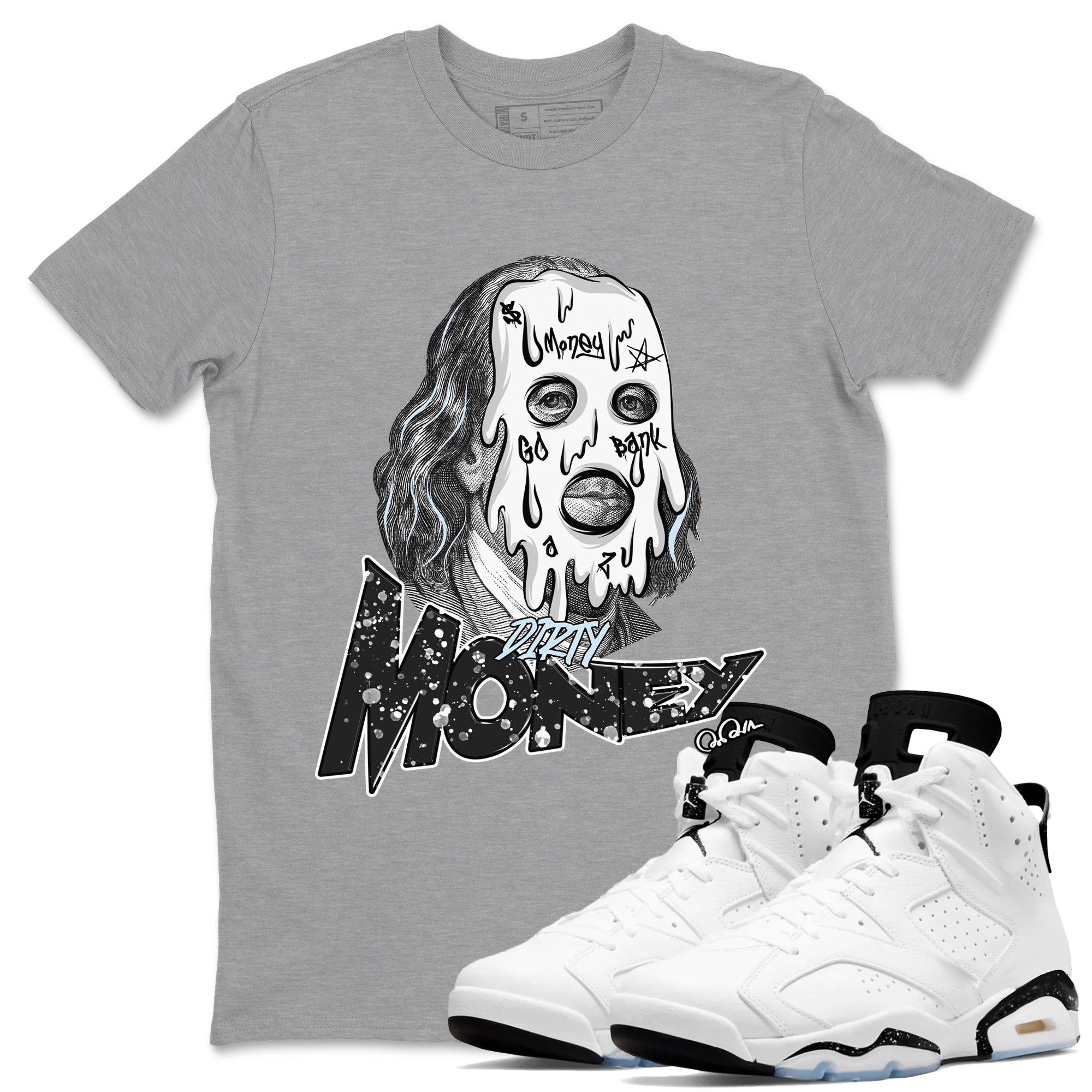 Dirty Money snkmatch Tees - Air Jordan 6 White Black