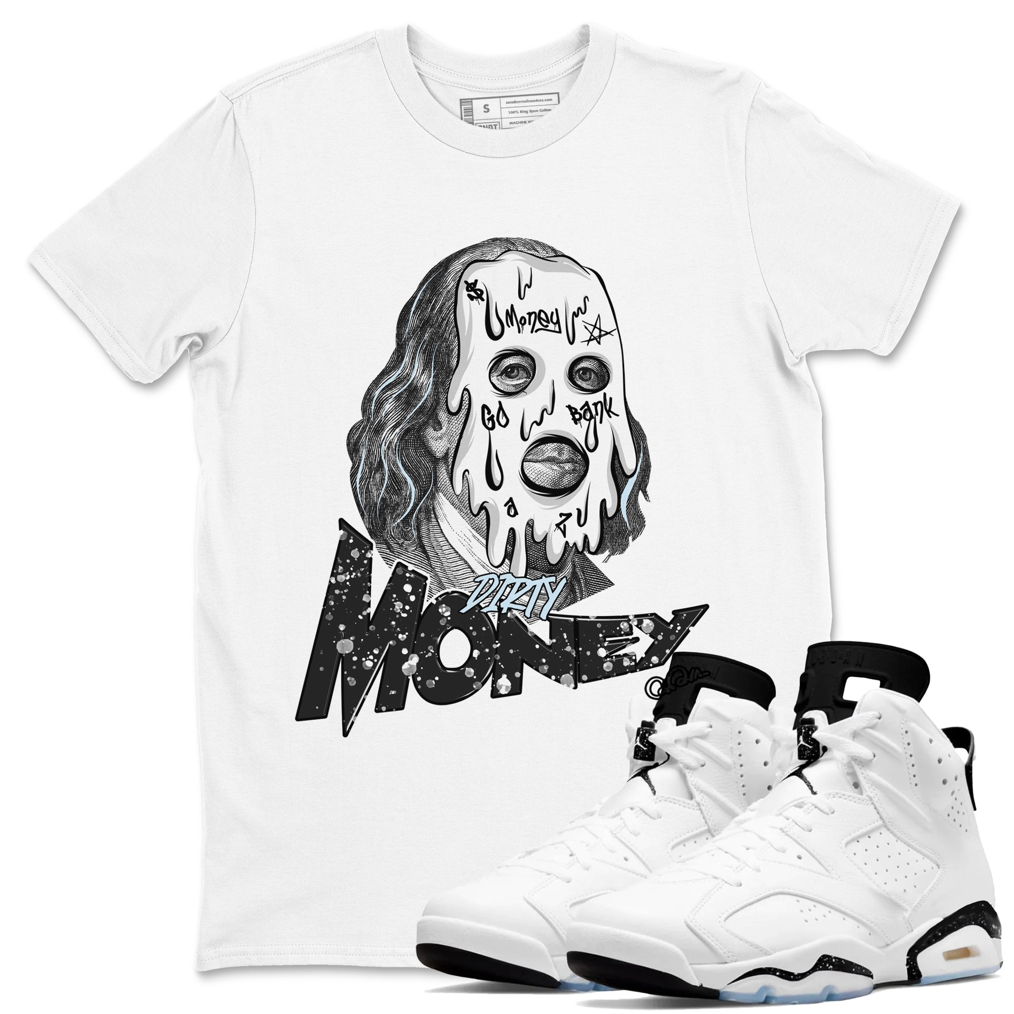 Dirty Money snkmatch Tees - Air Jordan 6 White Black