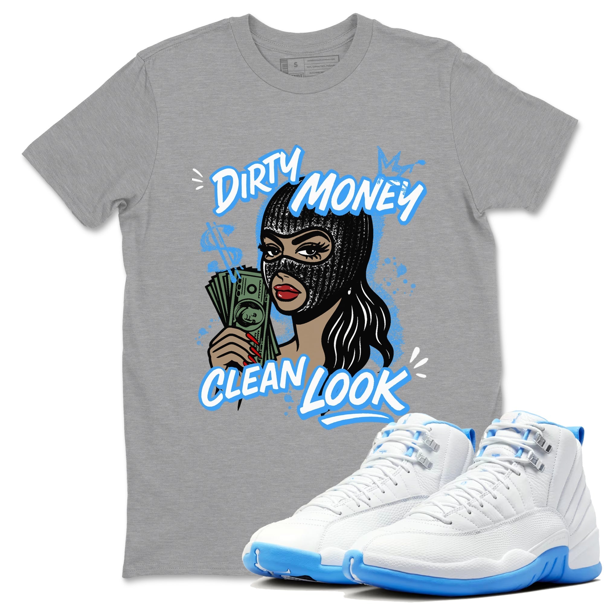 Dirty Money Clean Look snkmatch Tees - Air Jordan 12 White and University Blue