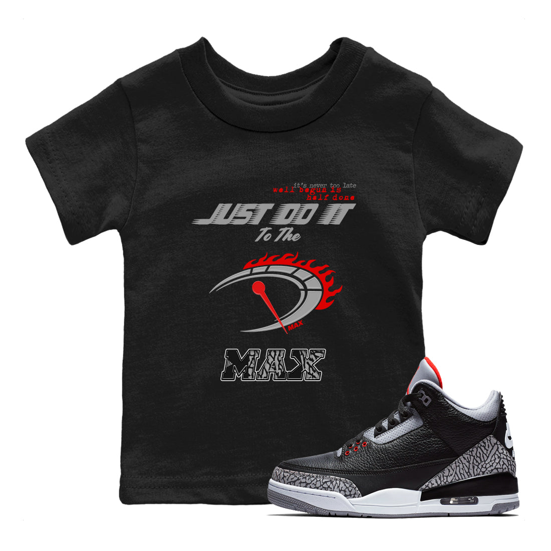 Do It To The Max snkmatch Tees Kids - Air Jordan 3 Black Cement