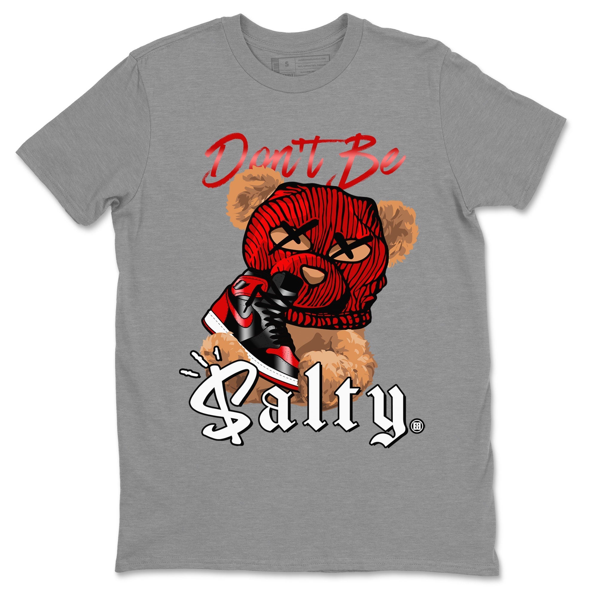 Don't Be Salty Bear Unisex Tops - Air Jordan 1 Satin Bred