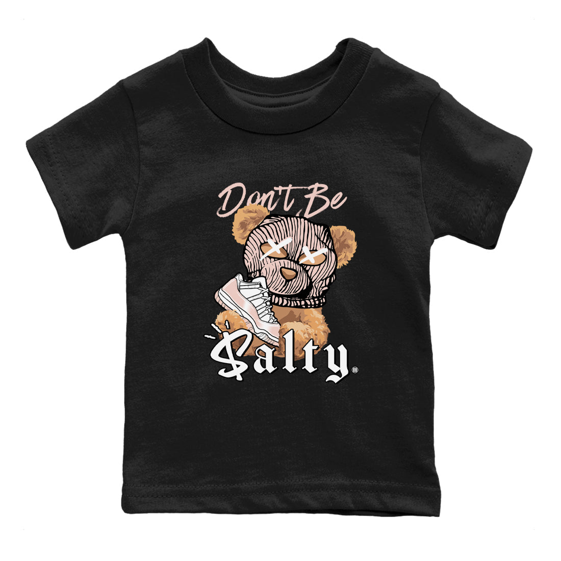 Don't Be Salty Bear snkmatch Tees Kids - Air Jordan 11 Legend Pink