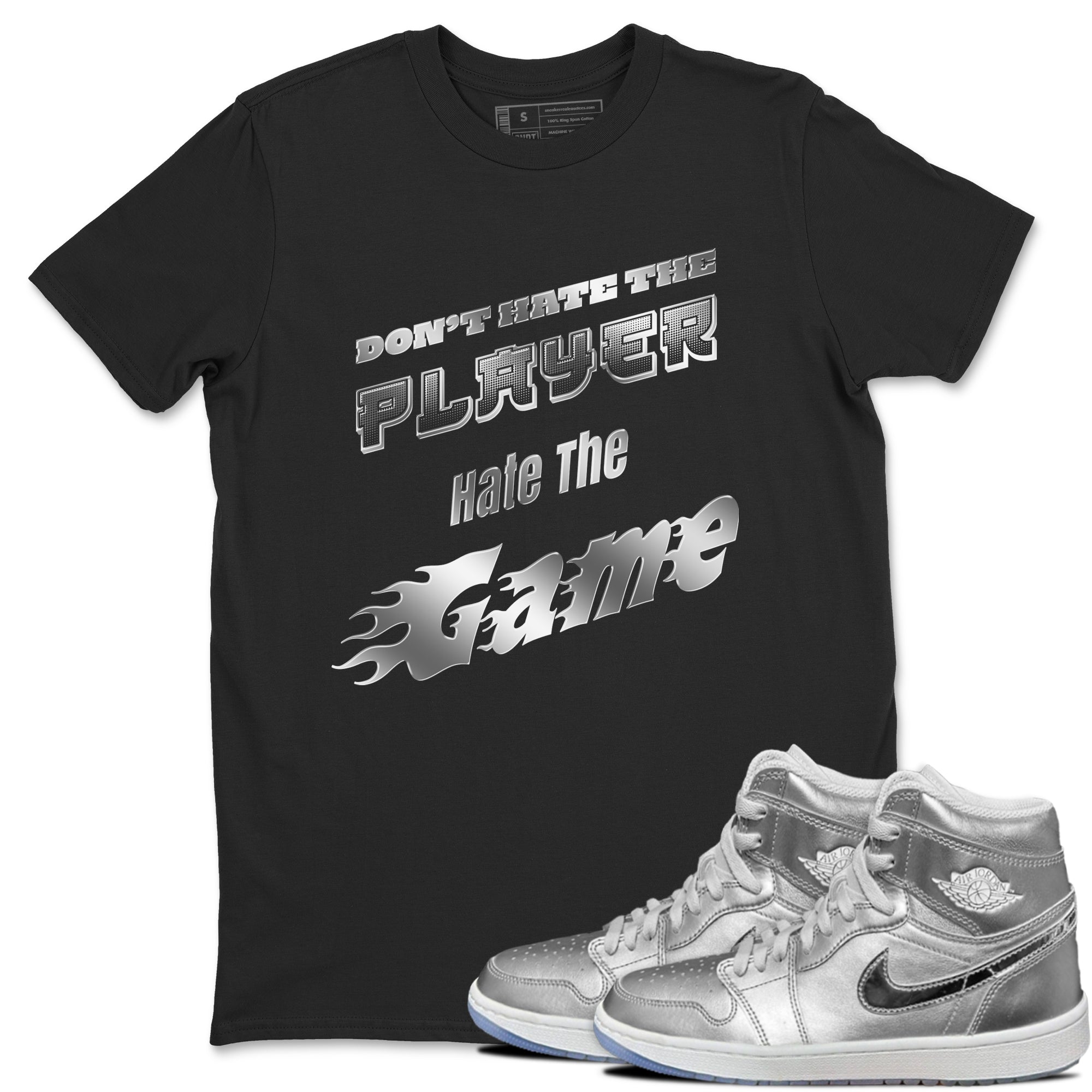 Don't Hate The Player snkmatch Tee - Air Jordan 1 Gift Giving