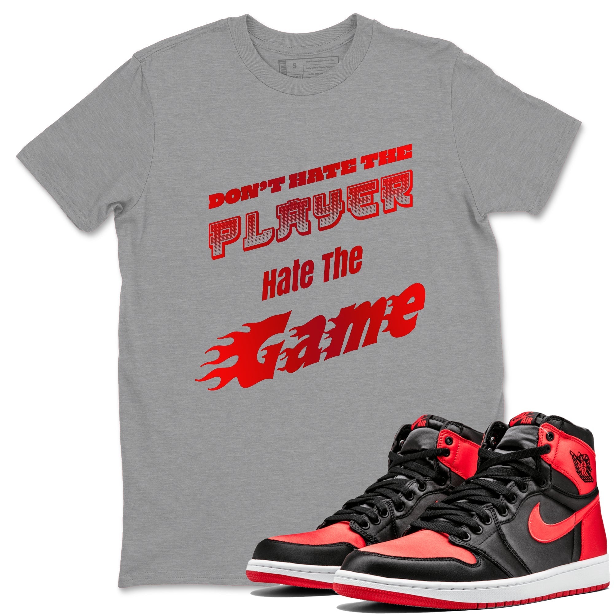 Don't Hate The Player snkmatch Tee - Air Jordan 1 Satin Bred