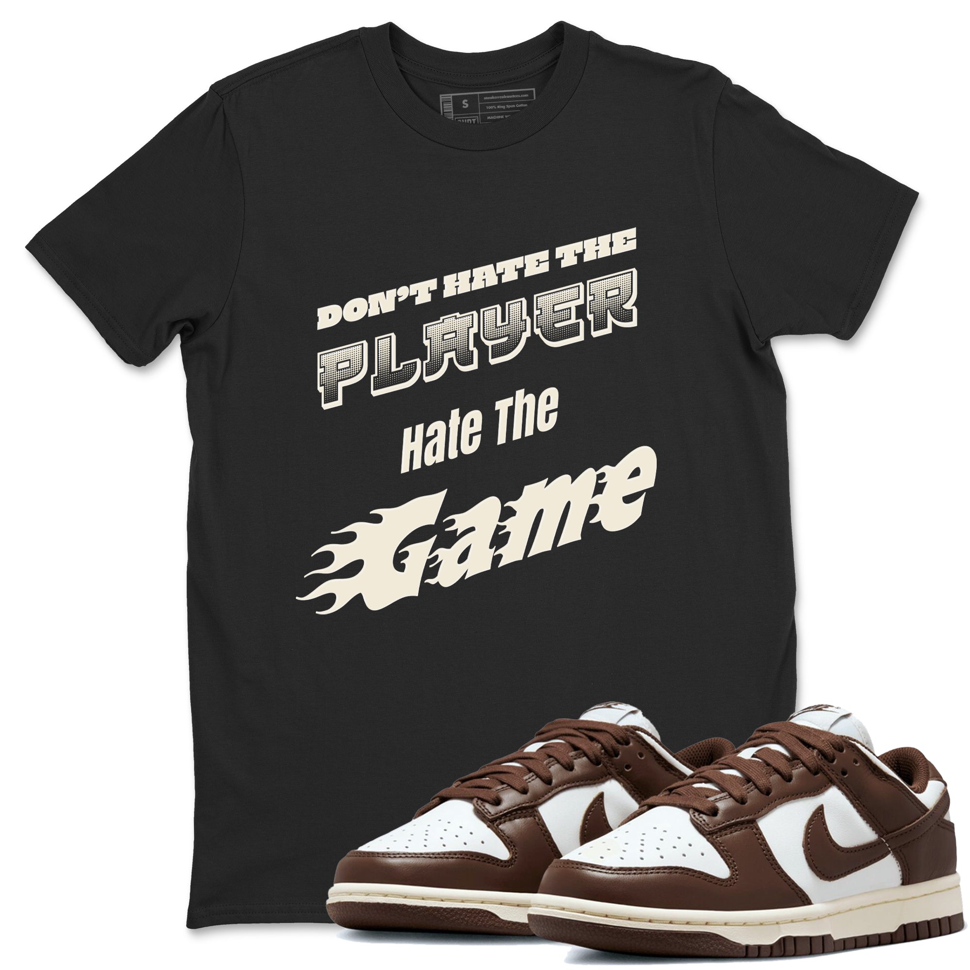 Don't Hate The Player snkmatch Tee - Dunk Cacao Wow