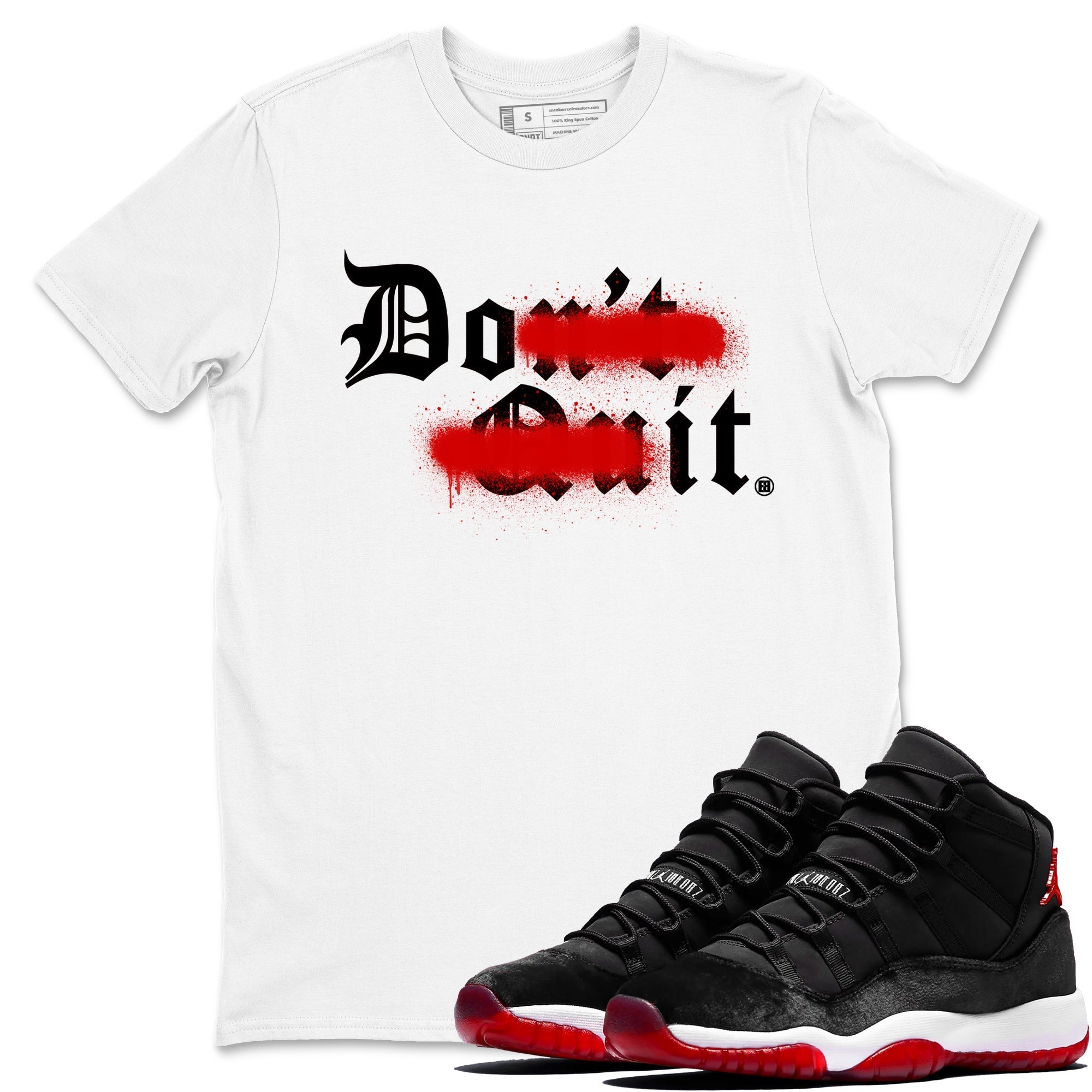 Don't Quit Do It snkmatch Tees - Air Jordan 11 Bred Velvet