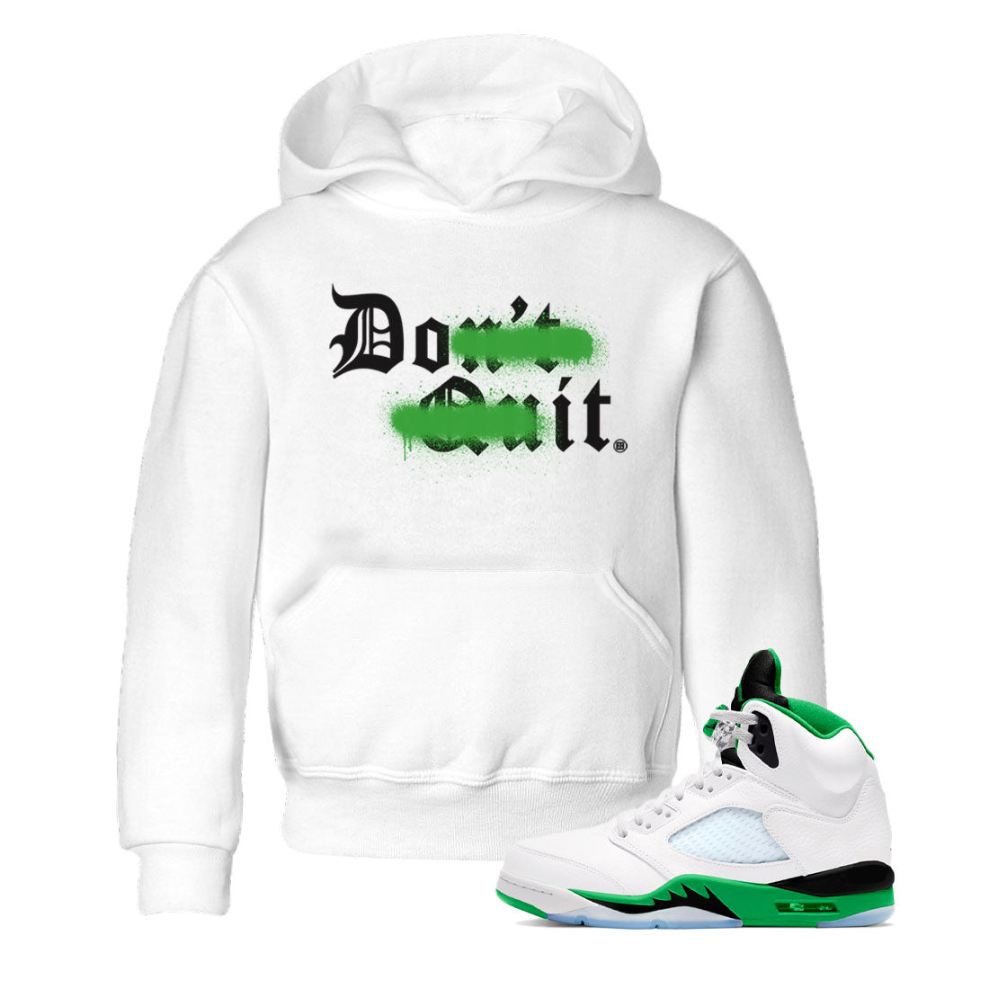 Don't Quit Do It snkmatch Tee Kids - Air Jordan 5 Lucky Green