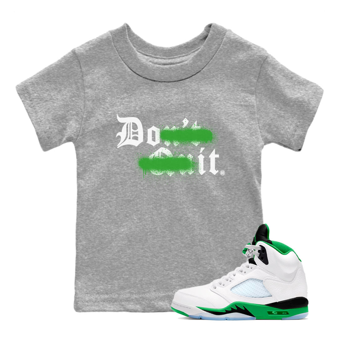 Don't Quit Do It snkmatch Tee Kids - Air Jordan 5 Lucky Green