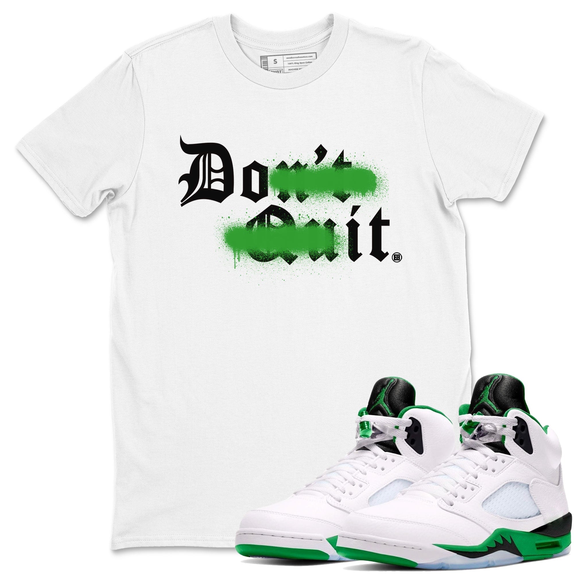 Don't Quit Do It snkmatch Tee - Air Jordan 5 Lucky Green