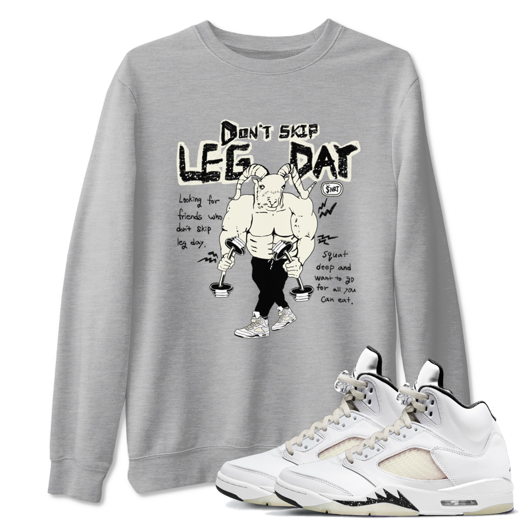 Don't Skip Leg Day snkmatch Tees - Air Jordan 5 Sail