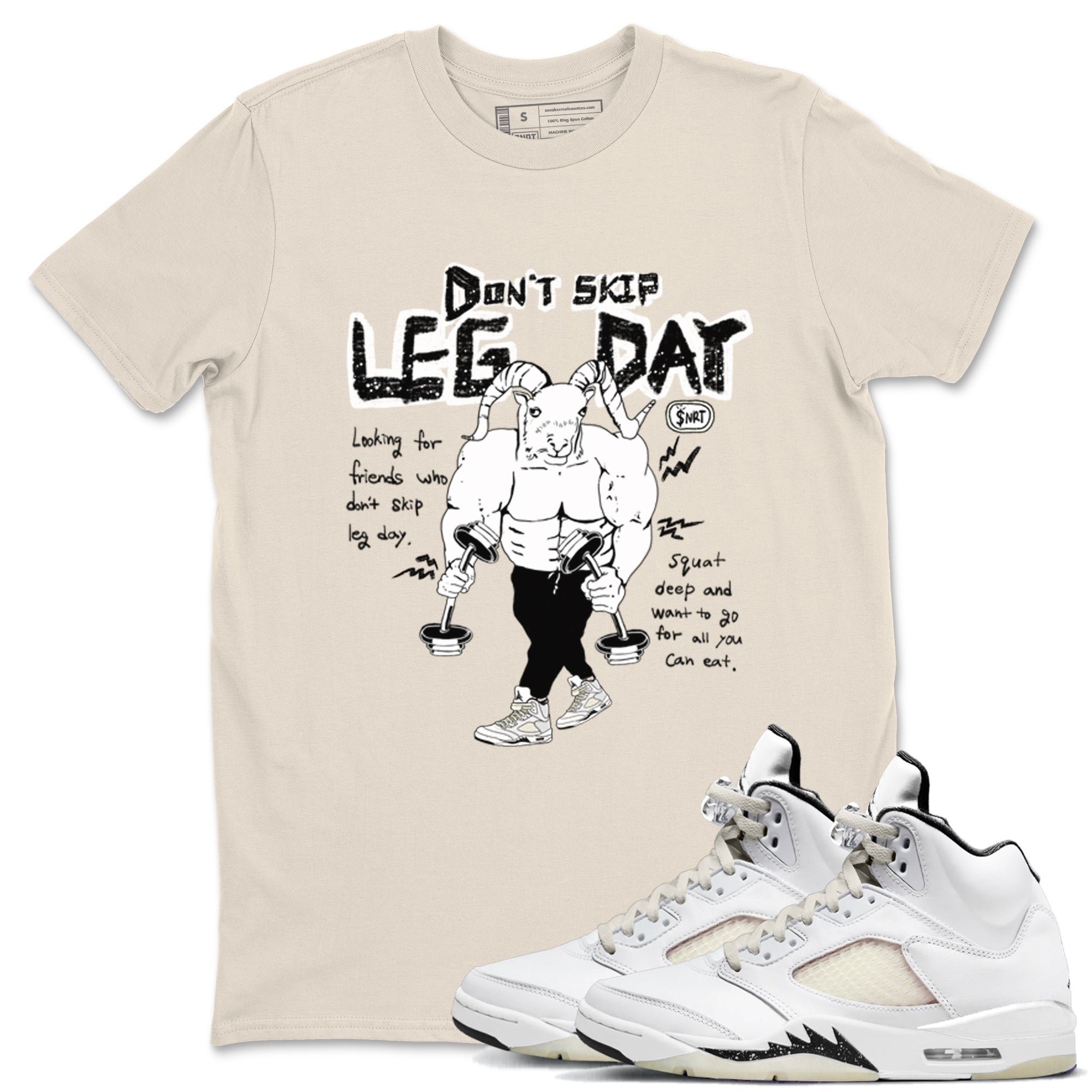 Don't Skip Leg Day snkmatch Tees - Air Jordan 5 Sail