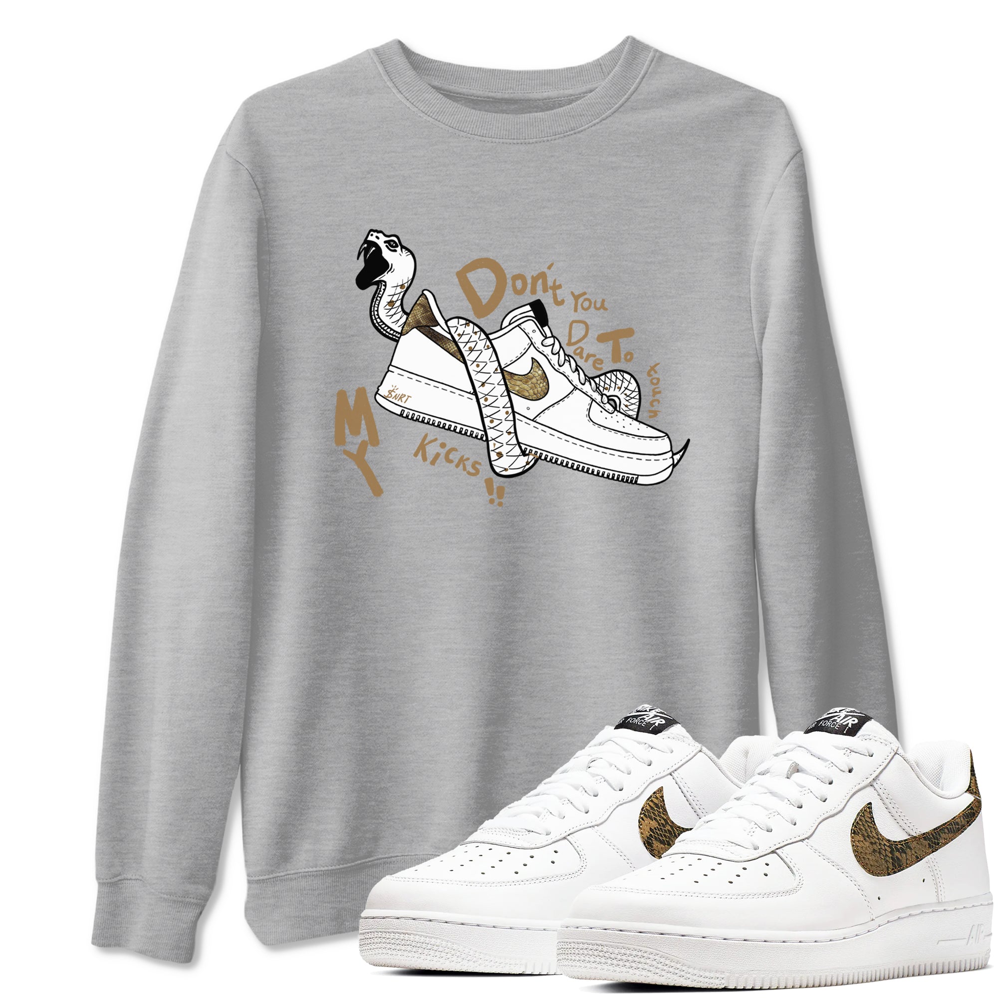 Don't Touch My Kicks snkmatch Tees - Air Force 1 Ivory Snake