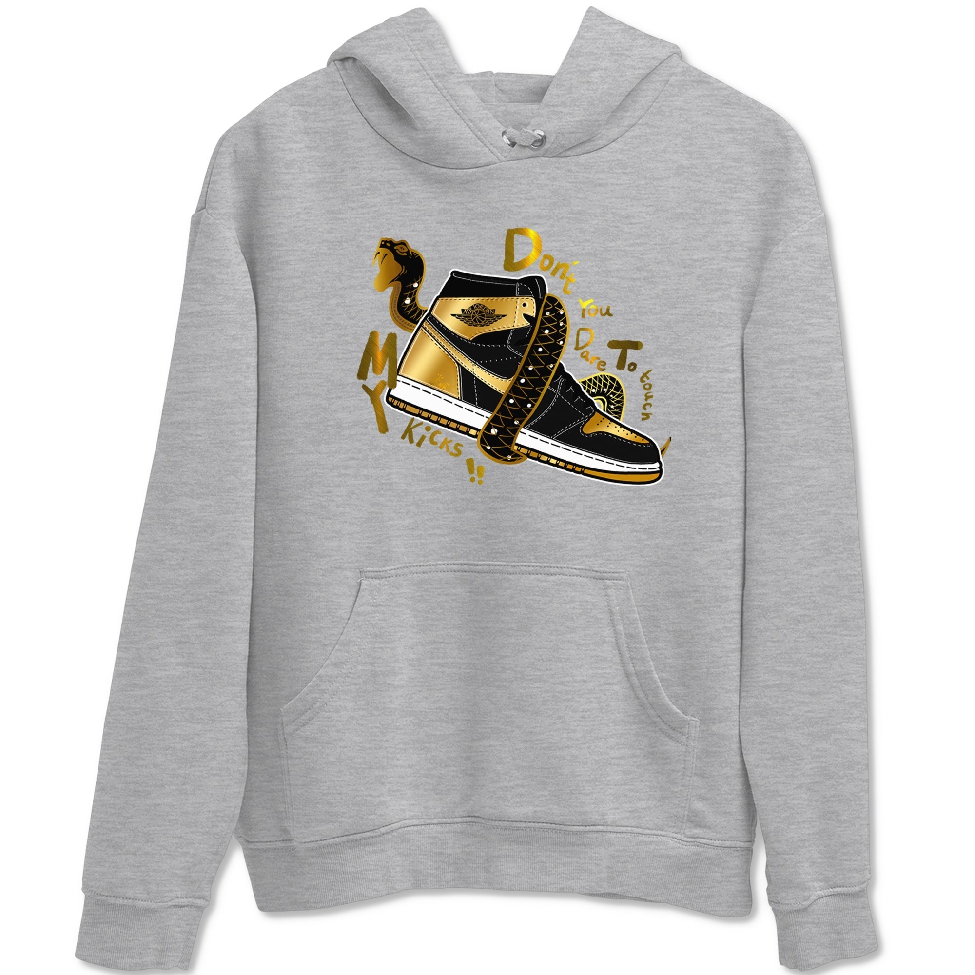 Don't Touch My Kicks snkmatch Tees - Air Jordan 1 Black Metallic Gold
