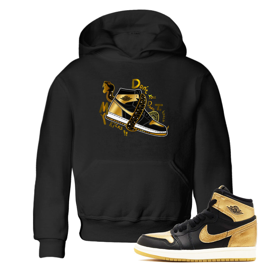 Don't Touch My Kicks snkmatch Tees Kids - Air Jordan 1 Black Metallic Gold
