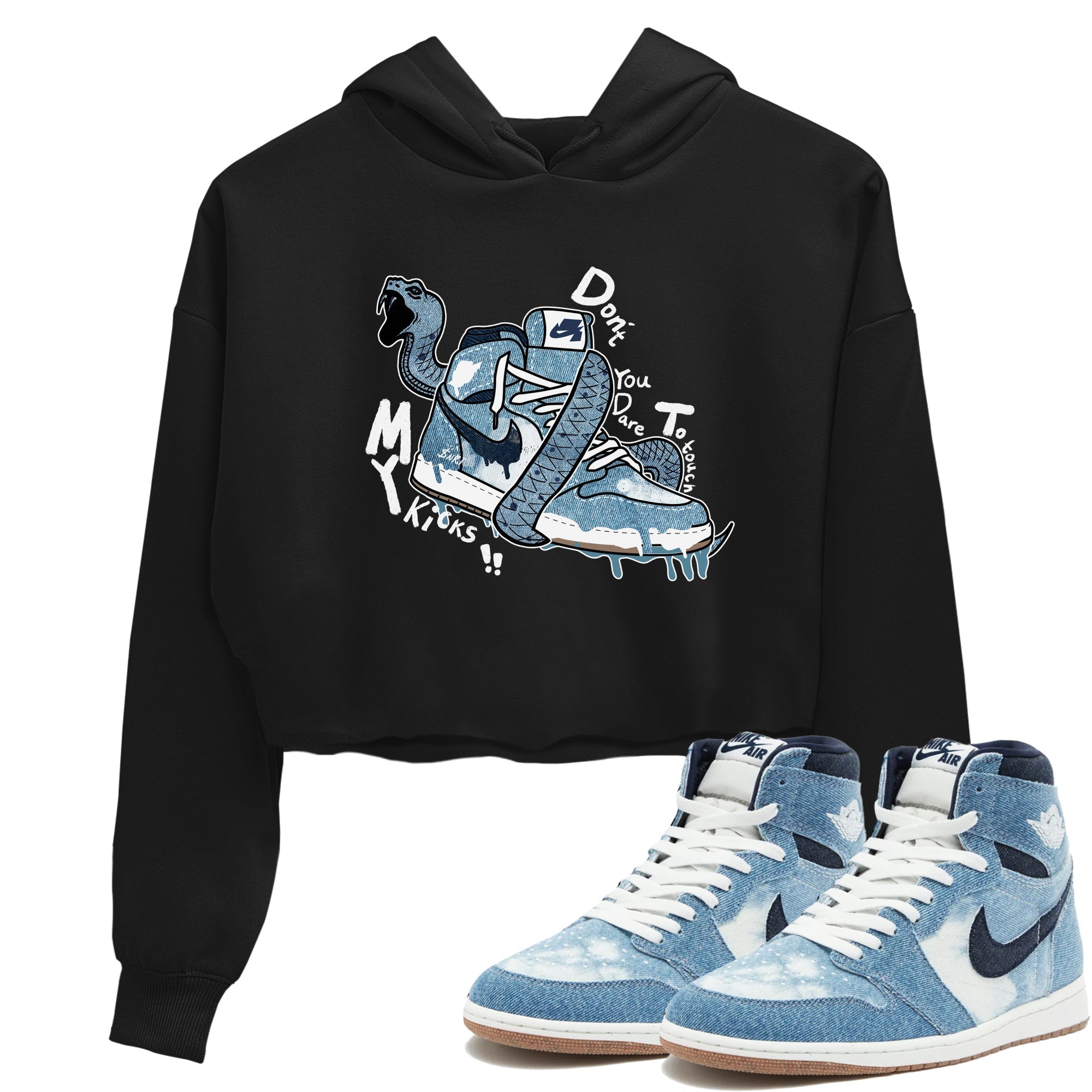 Don't Touch My Kicks snkmatch Women's Top - Air Jordan 1 Denim 2024