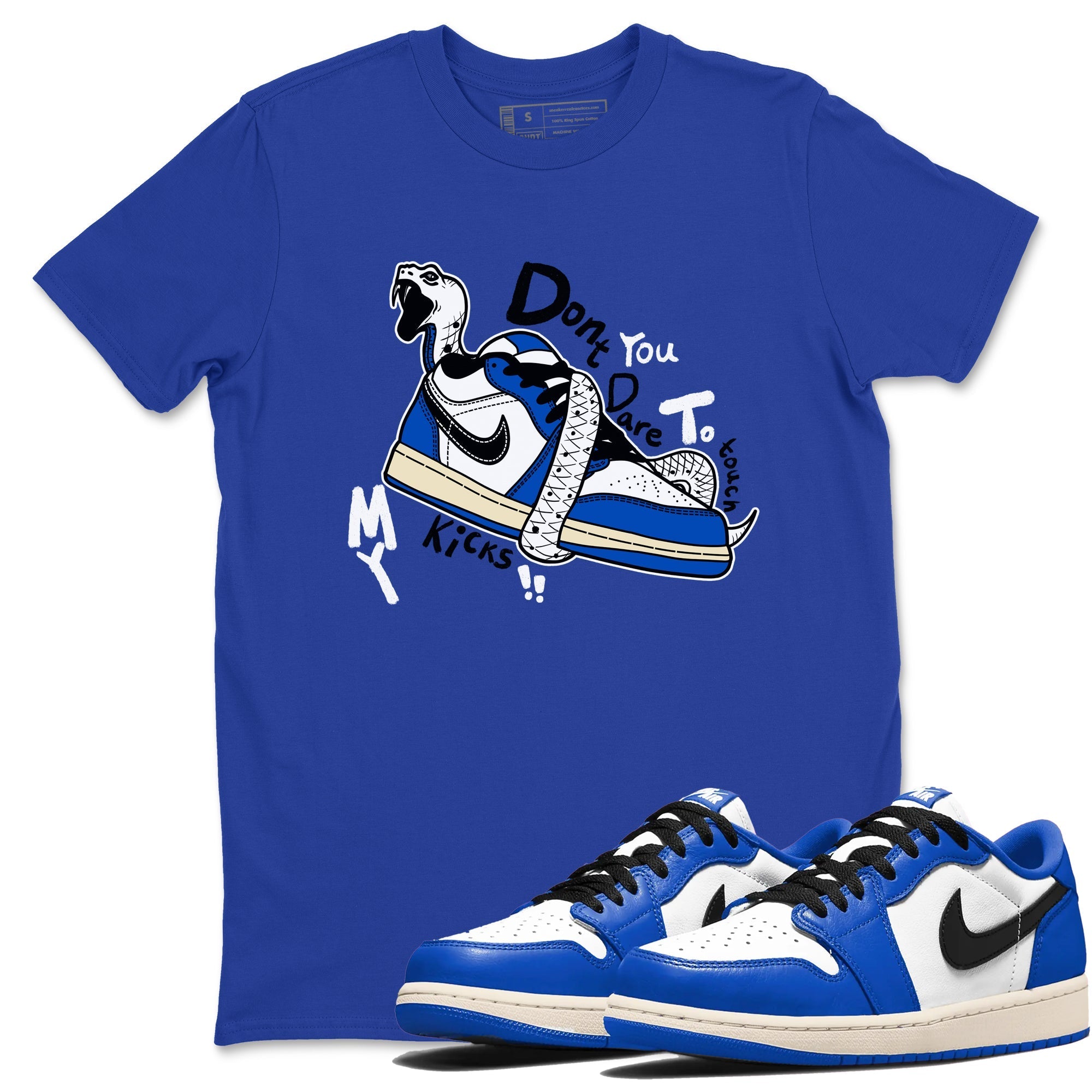 Don't Touch My Kicks snkmatch Tees - Air Jordan 1 Game Royal