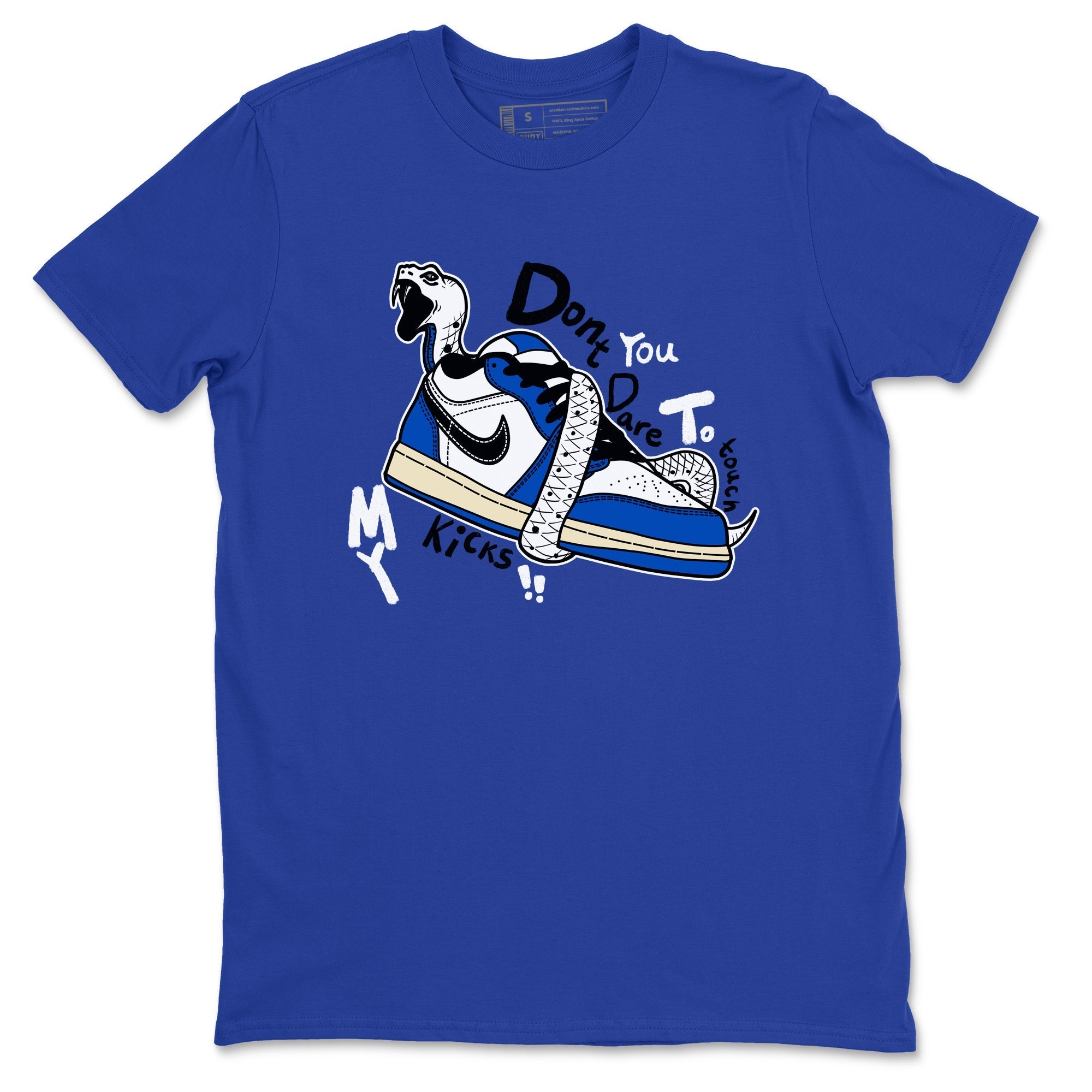 Don't Touch My Kicks snkmatch Tees - Air Jordan 1 Game Royal