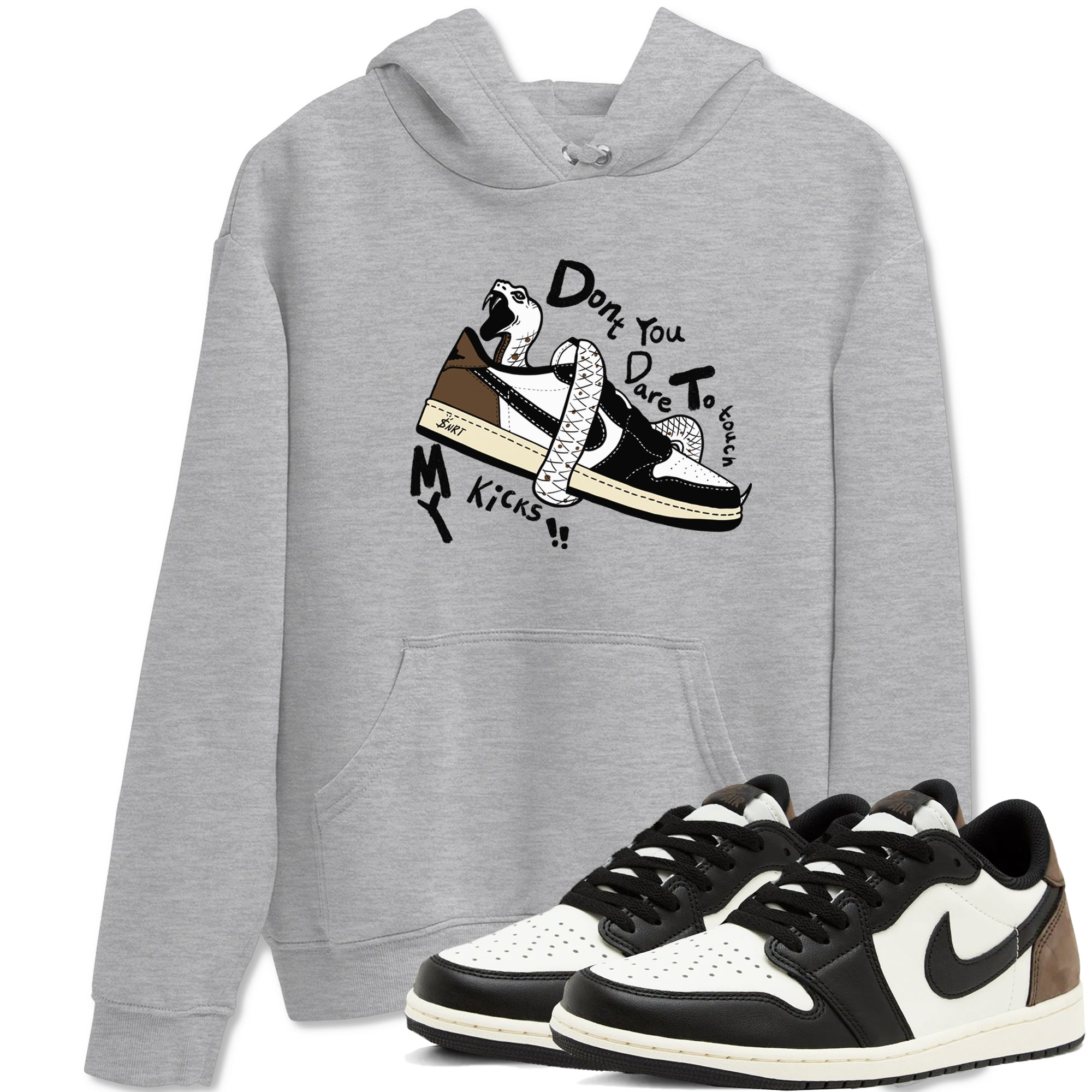 Don't Touch My Kicks snkmatch Tees - Air Jordan 1 Mocha