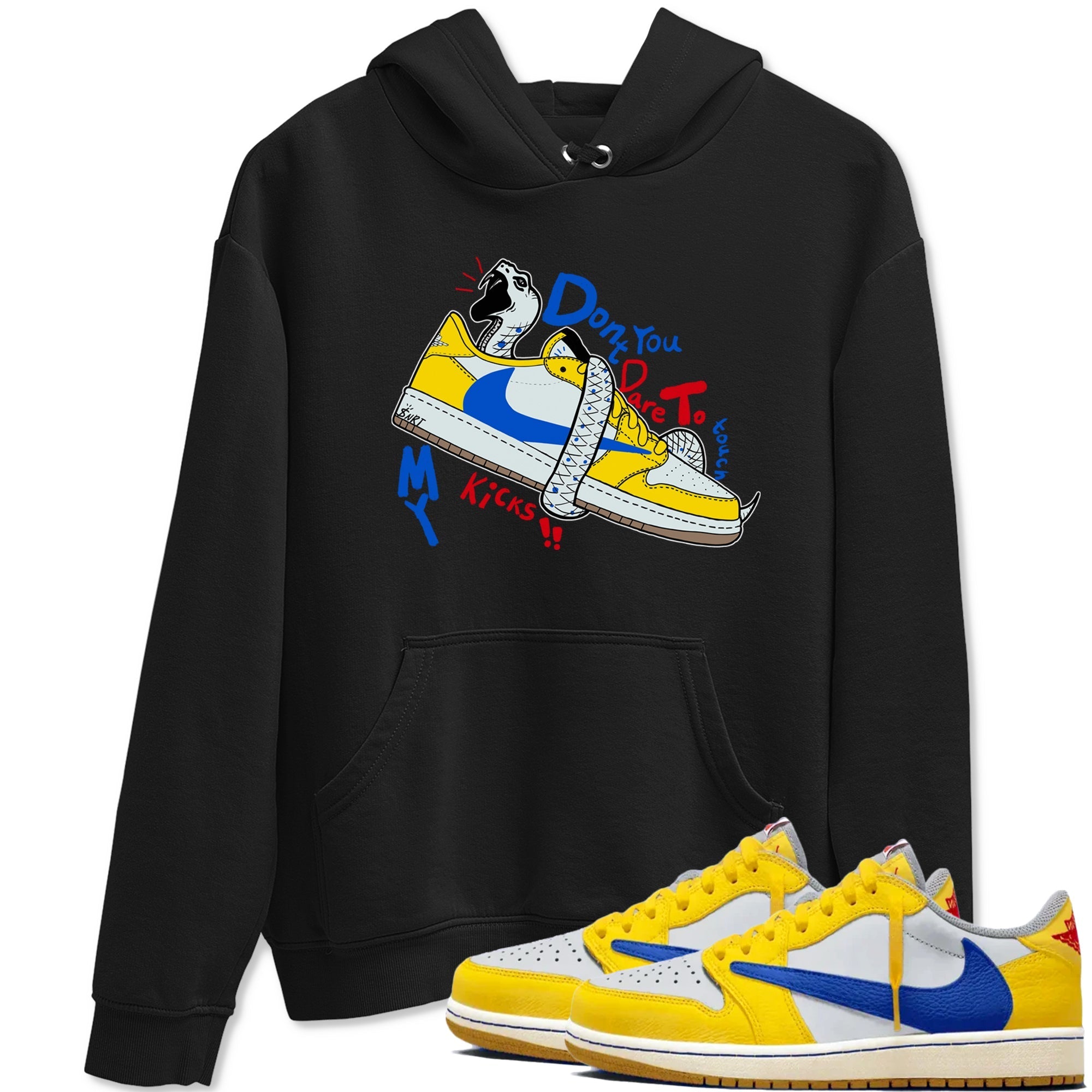 Don't Touch My Kicks snkmatch Tees - Air Jordan 1 Travis Scott Canary