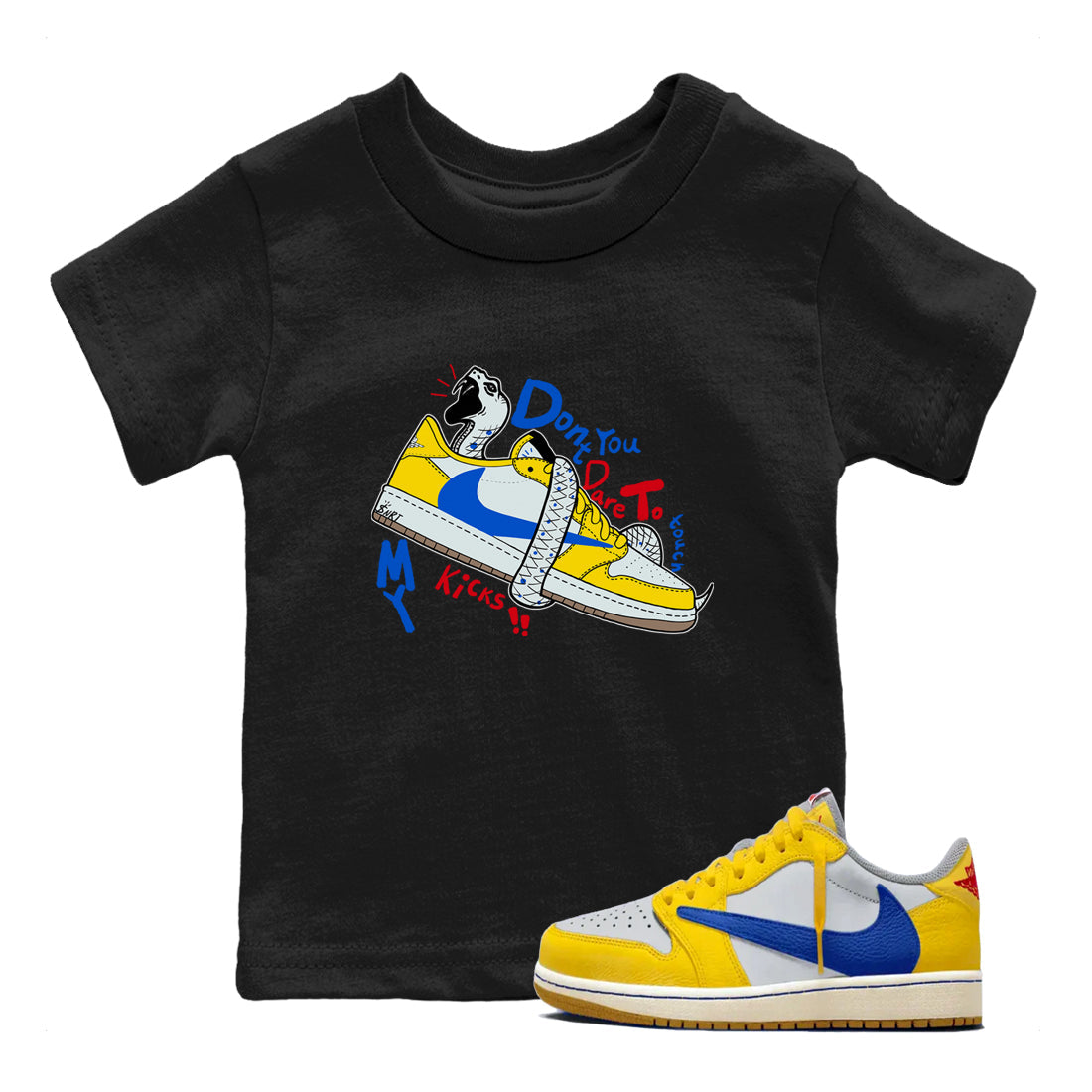 Don't Touch My Kicks snkmatch Tees Kids - Air Jordan 1 Travis Scott Canary