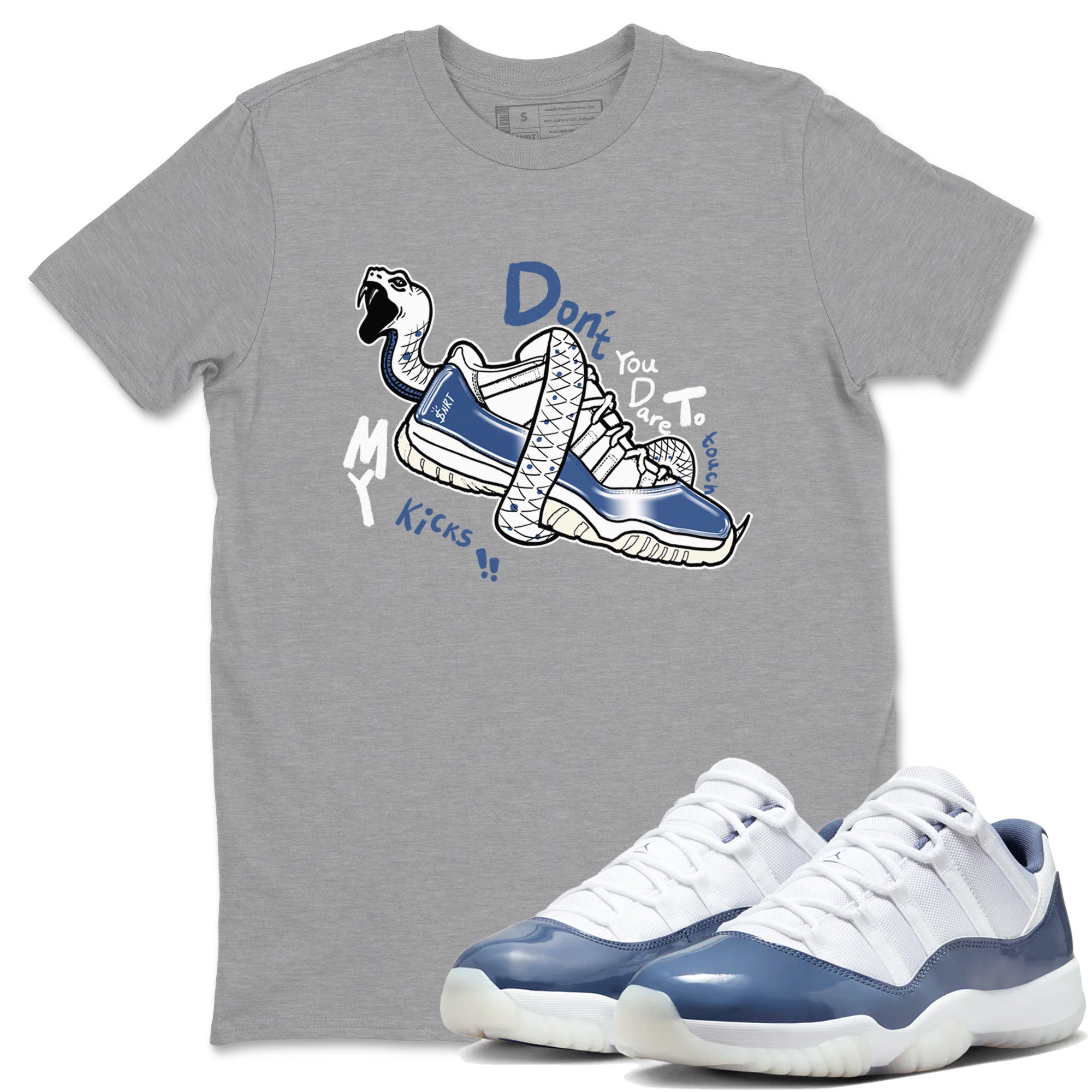 Don't Touch My Kicks snkmatch Tees - Air Jordan 11 Diffused Blue