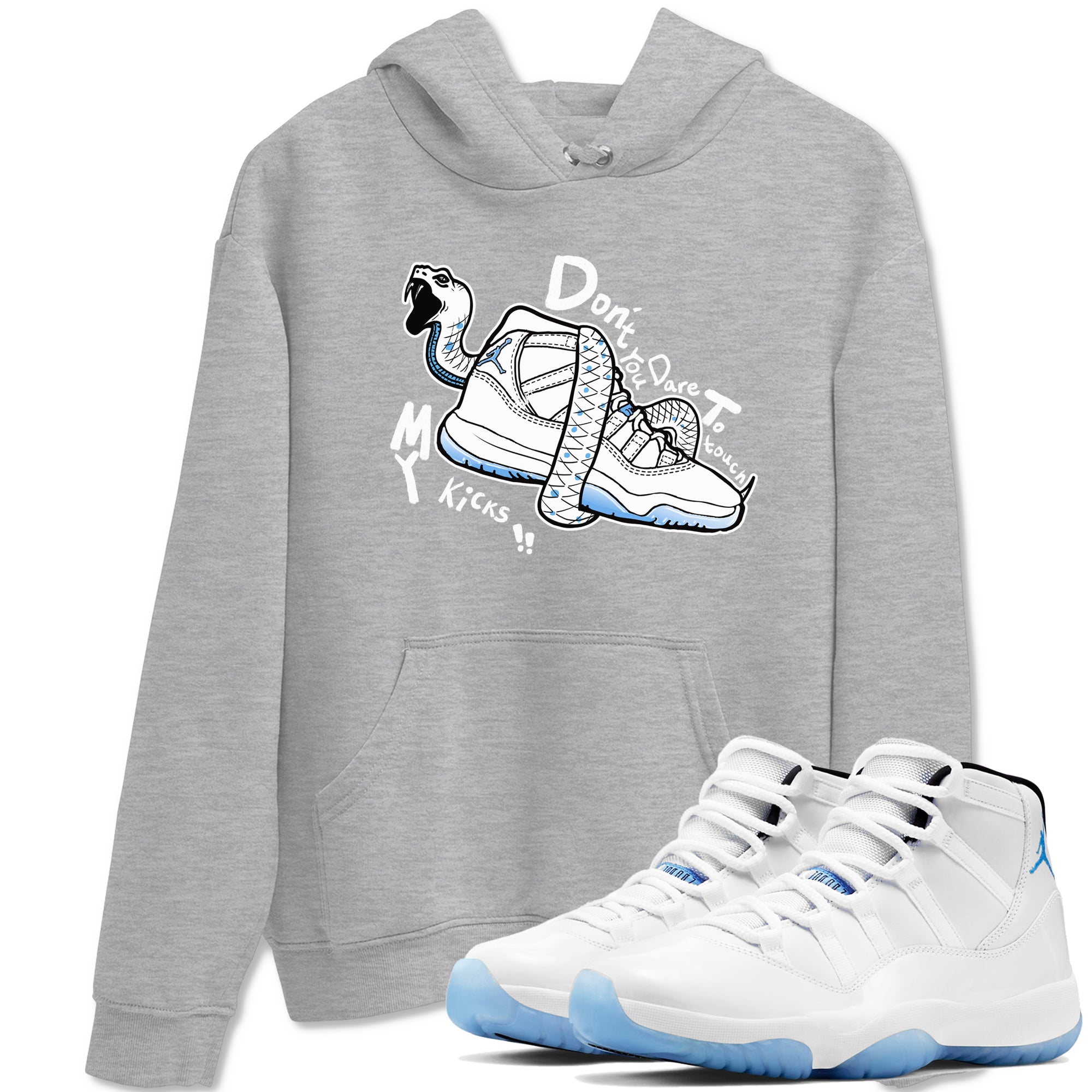 Don't Touch My Kicks snkmatch Tees - Air Jordan 11 Legend Blue