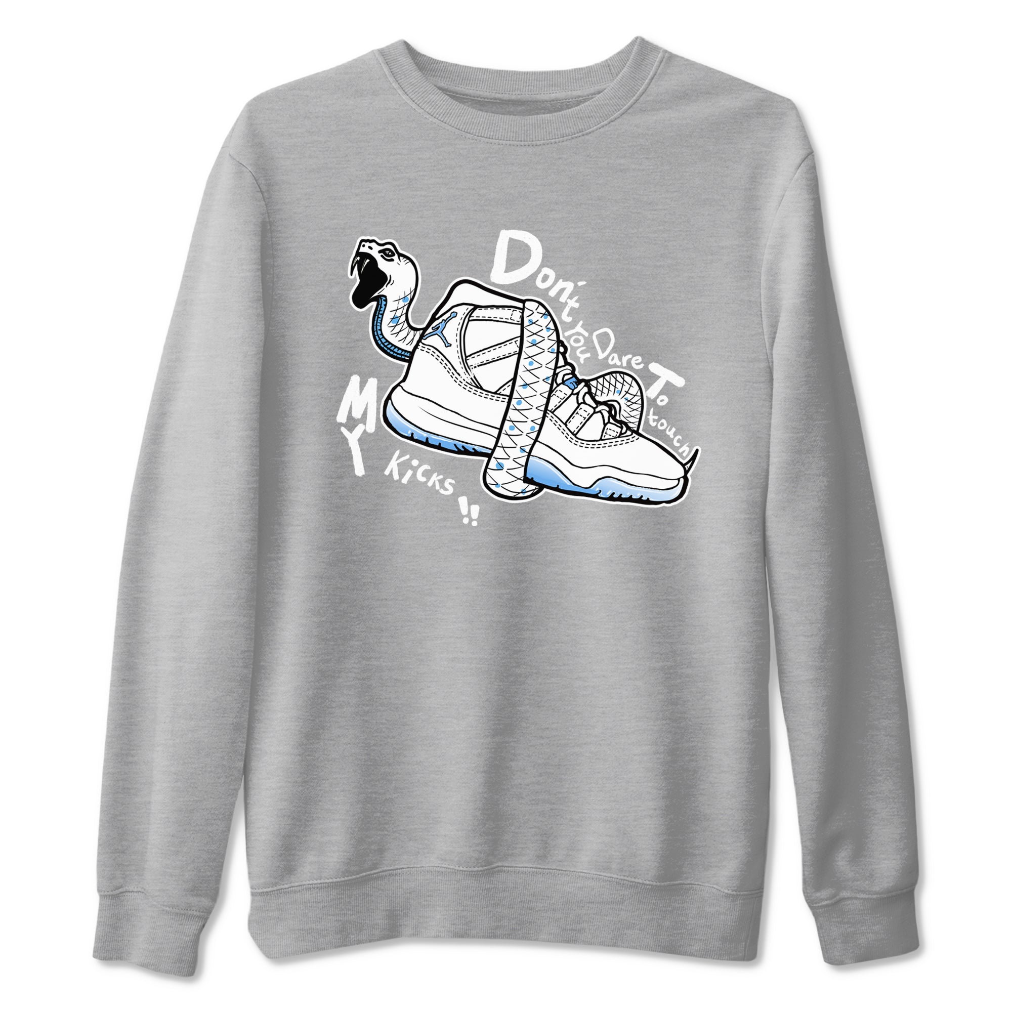 Don't Touch My Kicks snkmatch Tees - Air Jordan 11 Legend Blue