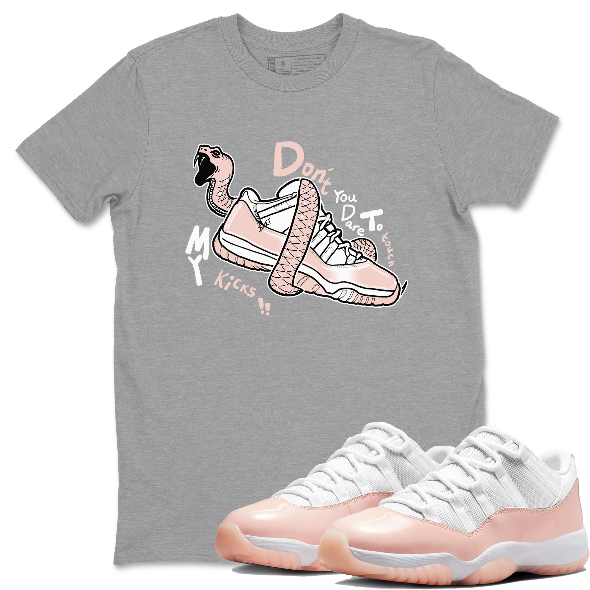 Don't Touch My Kicks snkmatch Tees - Air Jordan 11 Legend Pink