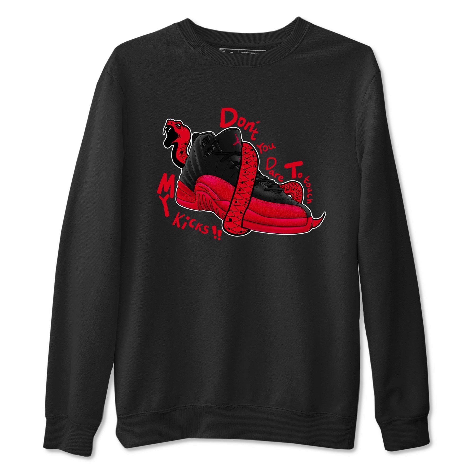 Don't Touch My Kicks snkmatch Tees - Air Jordan 12 Flu Game