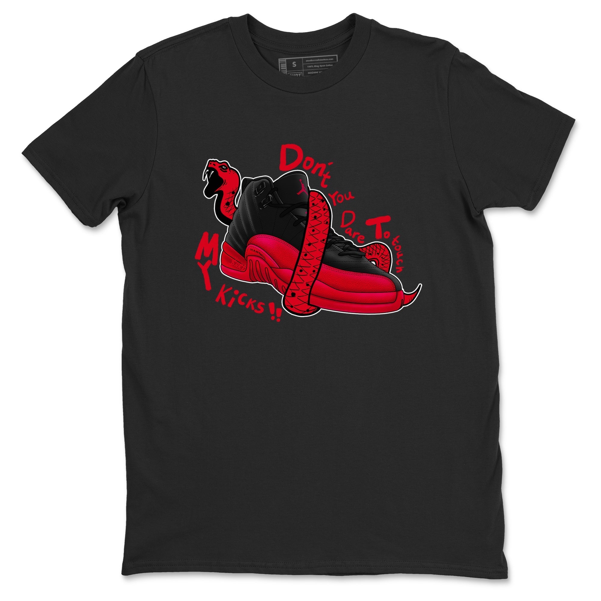 Don't Touch My Kicks snkmatch Tees - Air Jordan 12 Flu Game