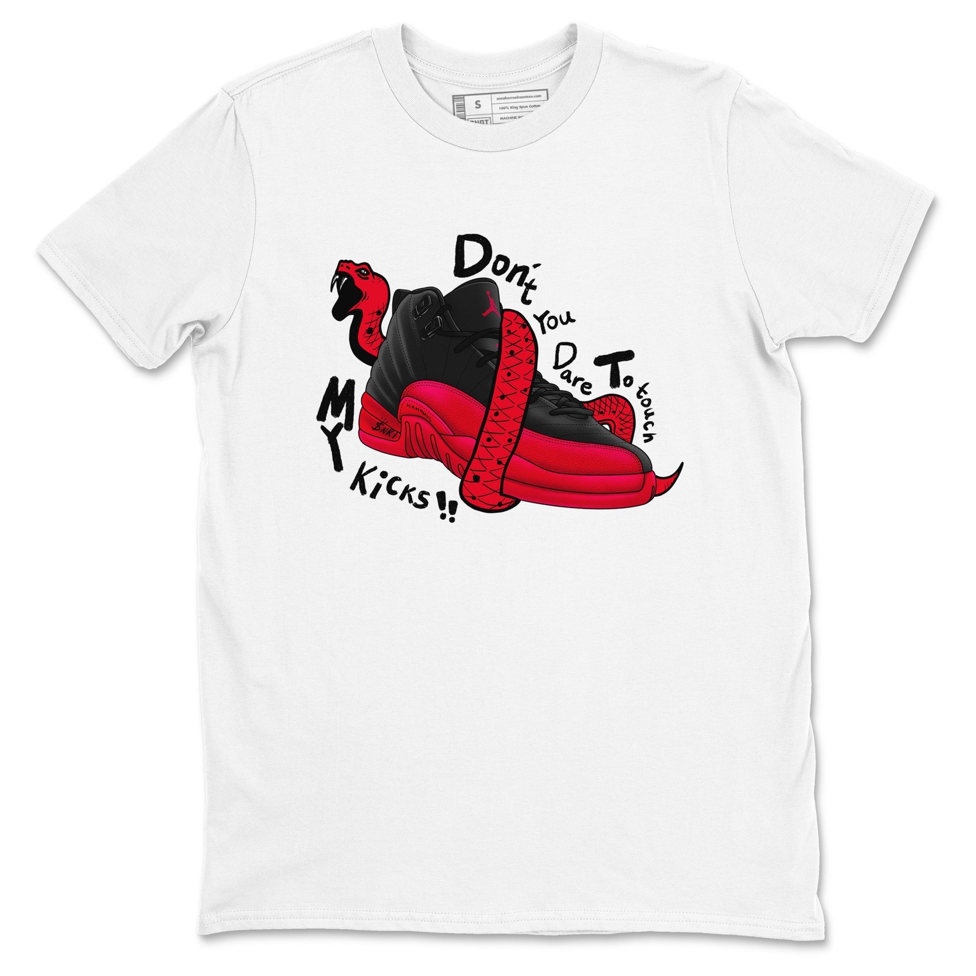 Don't Touch My Kicks snkmatch Tees - Air Jordan 12 Flu Game