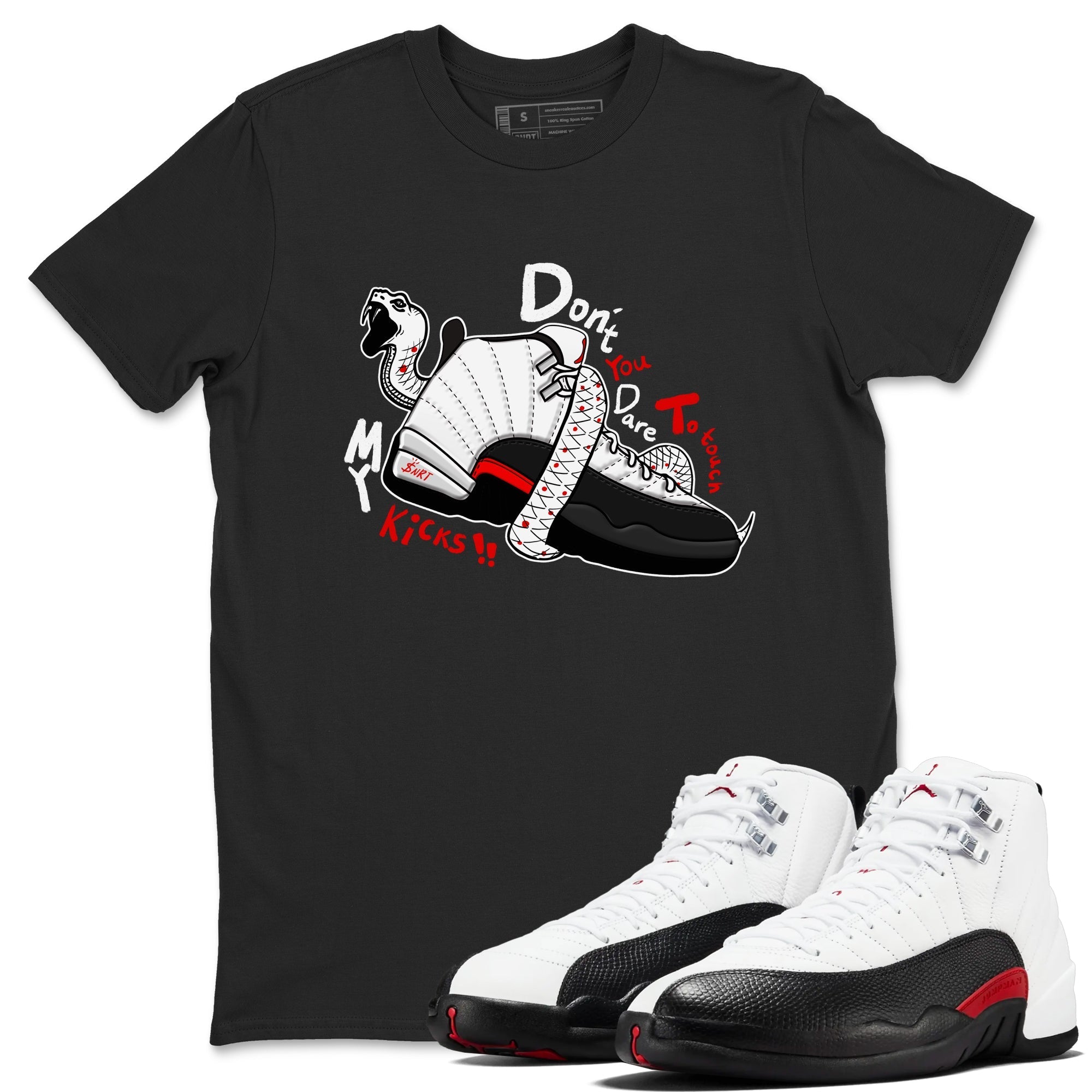 Don't Touch My Kicks snkmatch Tees - Air Jordan 12 Taxi Flip