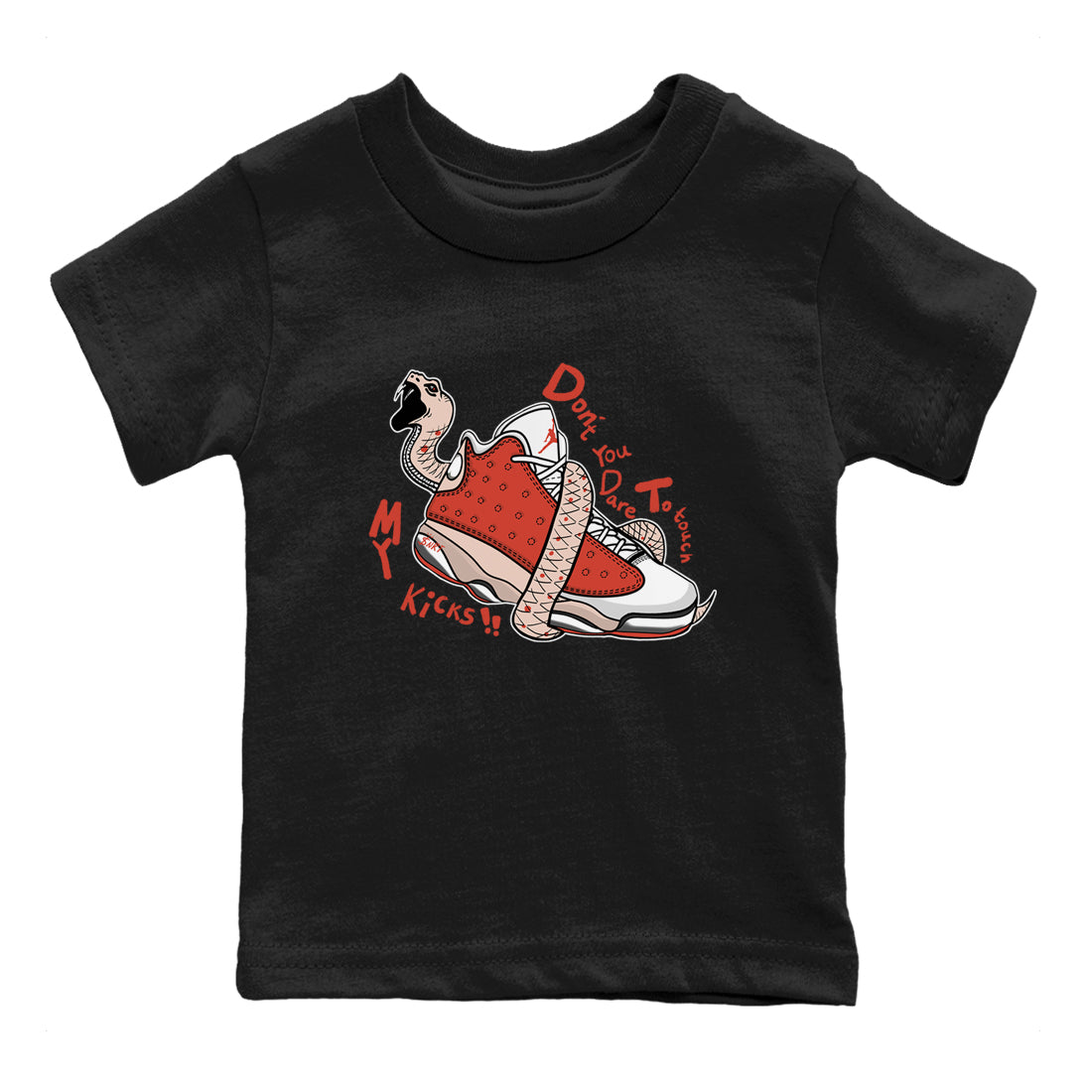 Don't Touch My Kicks snkmatch Tees Kids - Air Jordan 13 Dune Red