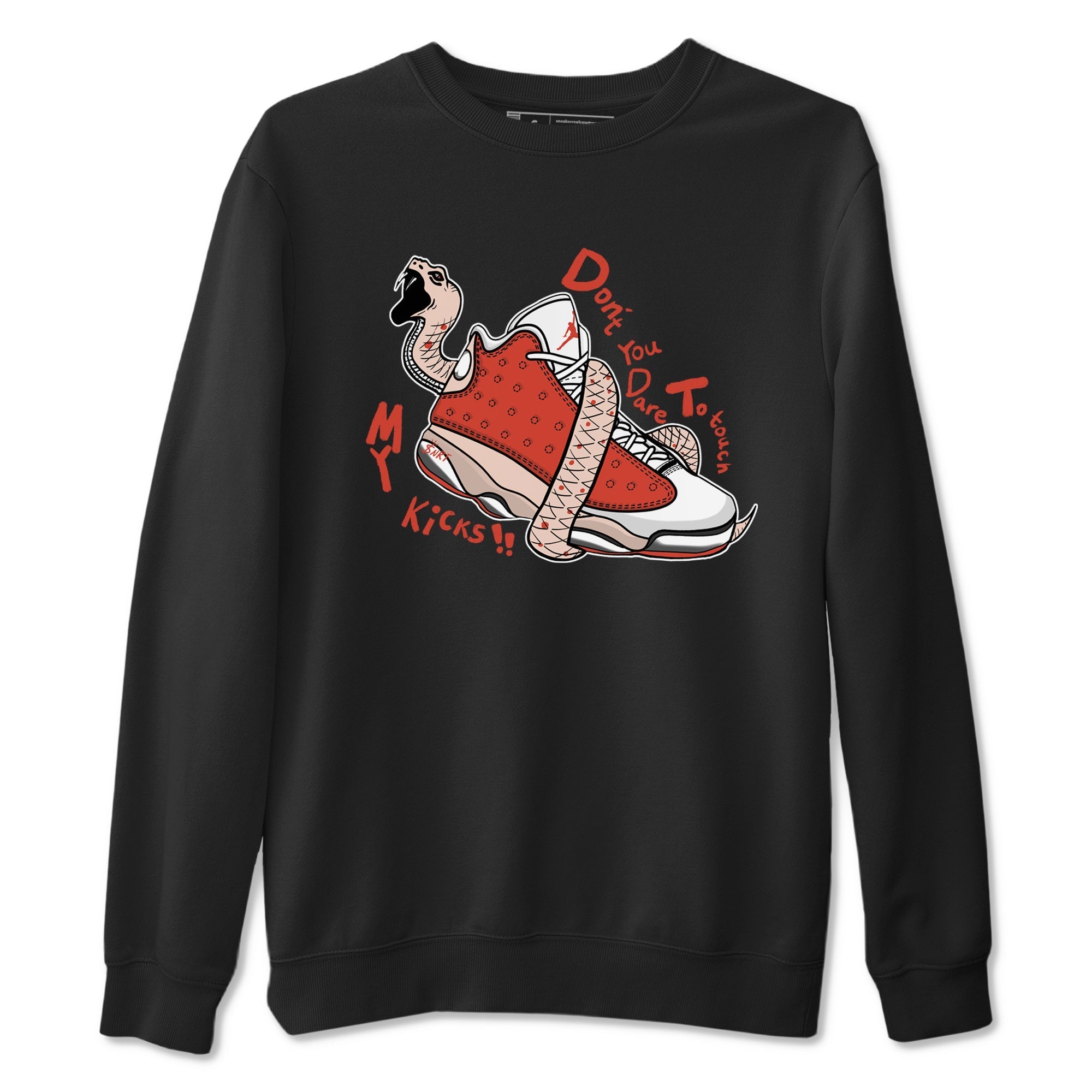 Don't Touch My Kicks snkmatch Tees - Air Jordan 13 Dune Red