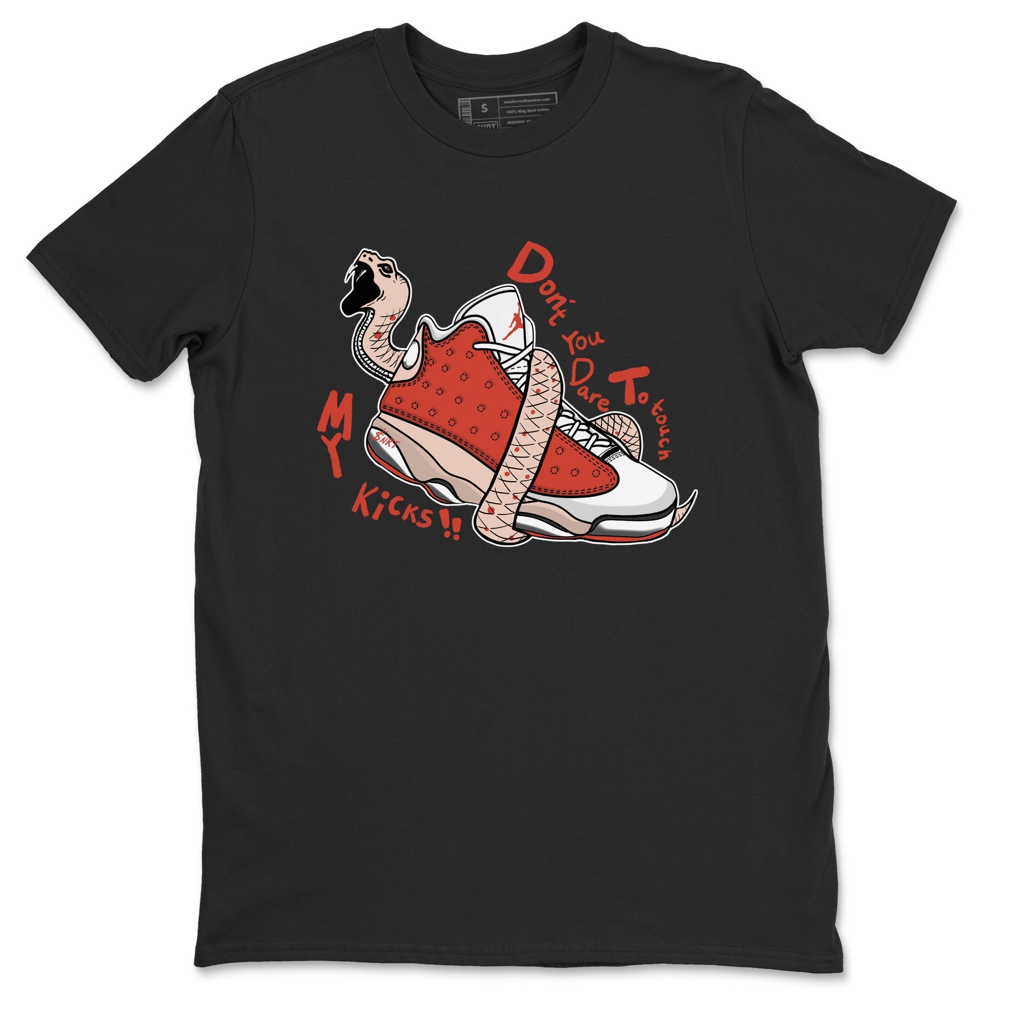 Don't Touch My Kicks snkmatch Tees - Air Jordan 13 Dune Red