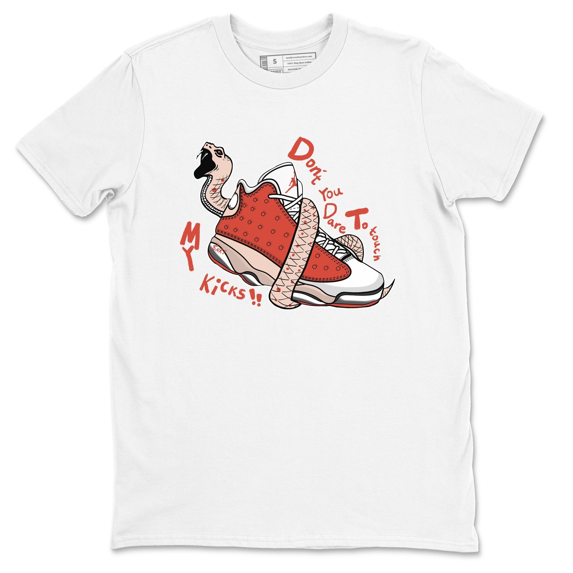 Don't Touch My Kicks snkmatch Tees - Air Jordan 13 Dune Red