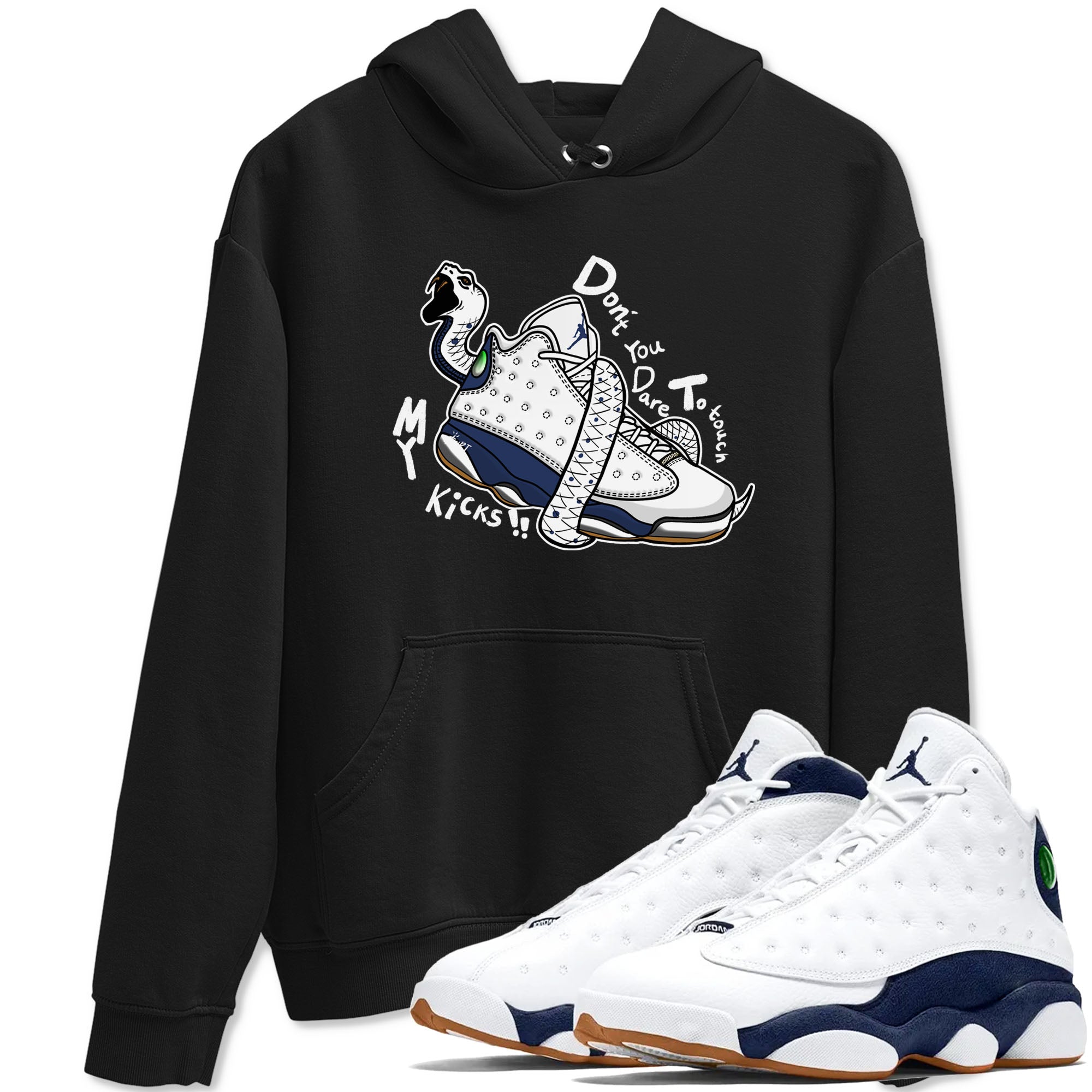 Don't Touch My Kicks snkmatch Tees - Air Jordan 13 Midnight Navy