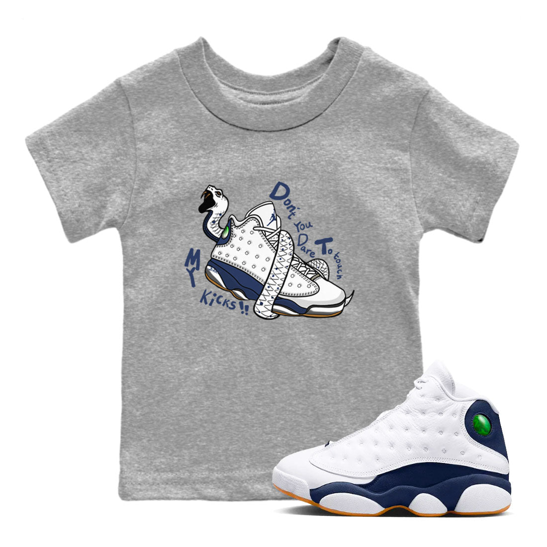 Don't Touch My Kicks snkmatch Tees Kids - Air Jordan 13 Midnight Navy