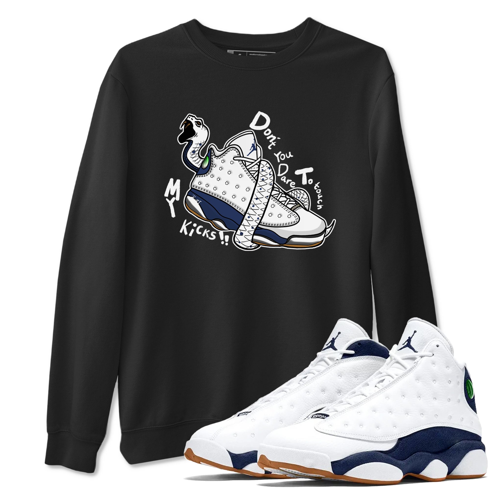 Don't Touch My Kicks snkmatch Tees - Air Jordan 13 Midnight Navy