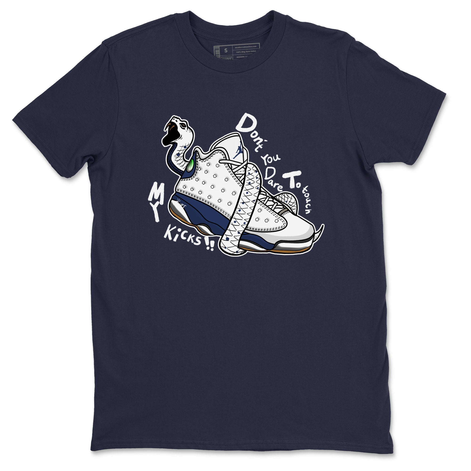 Don't Touch My Kicks snkmatch Tees - Air Jordan 13 Midnight Navy