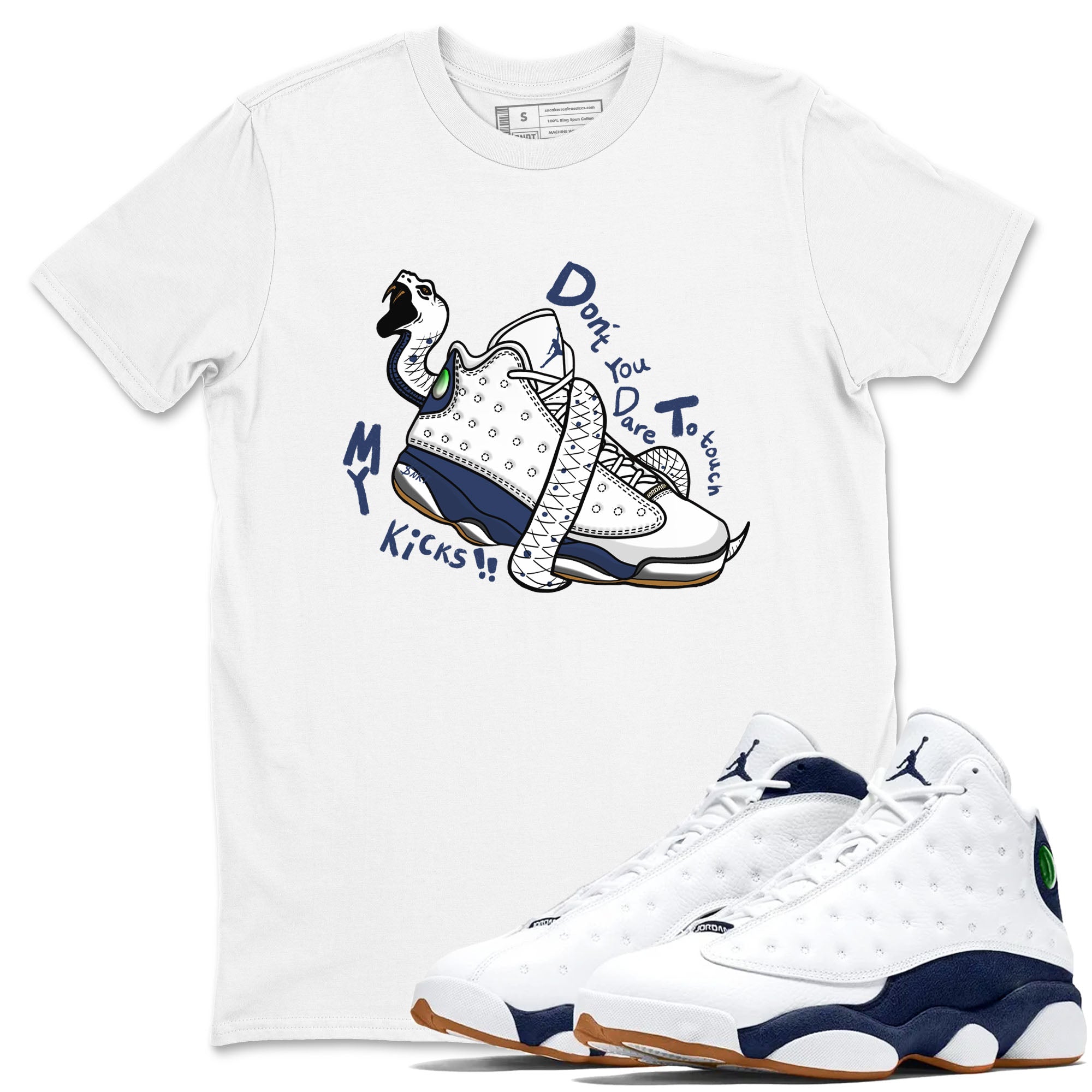 Don't Touch My Kicks snkmatch Tees - Air Jordan 13 Midnight Navy