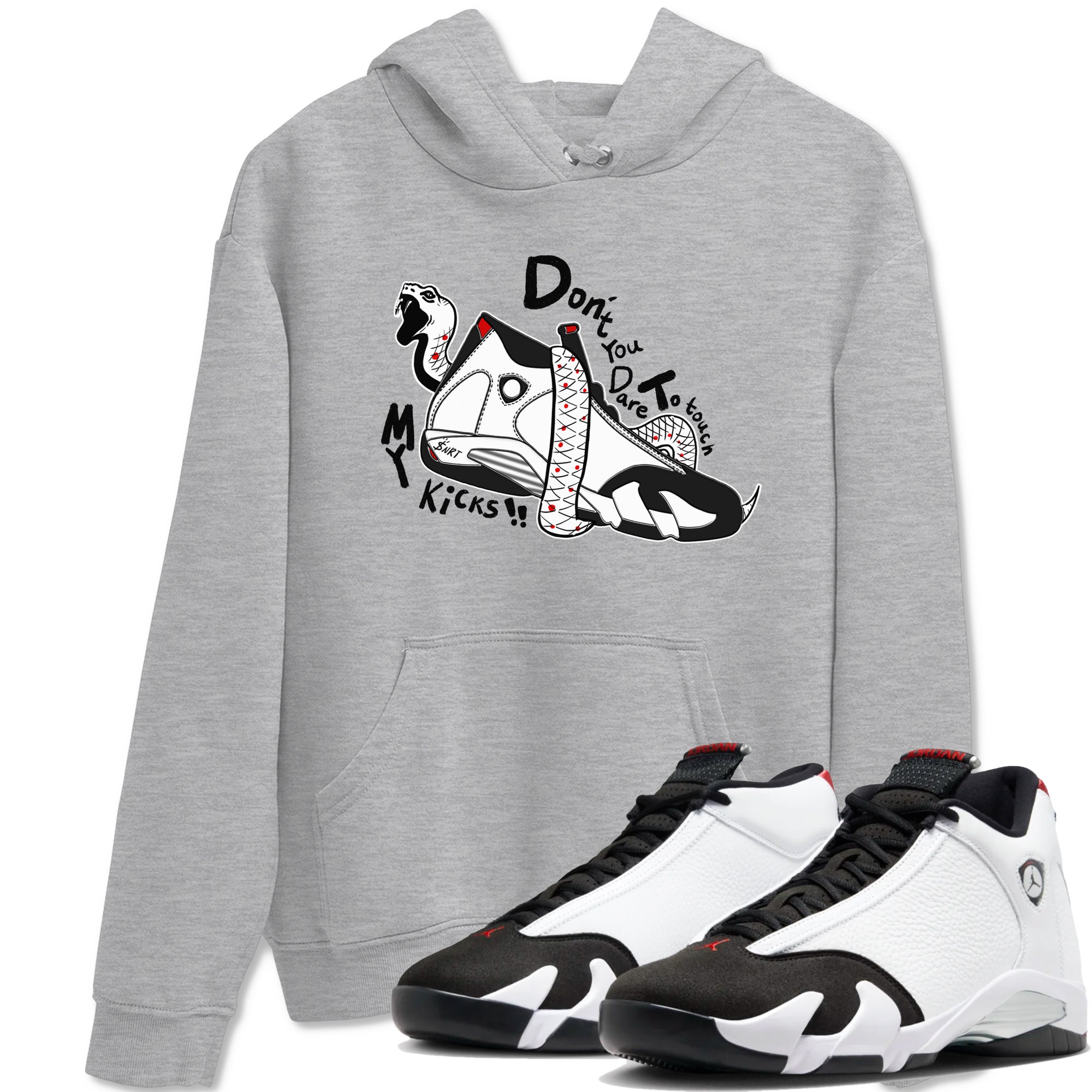 Don't Touch My Kicks snkmatch Tees - Air Jordan 14 Black Toe