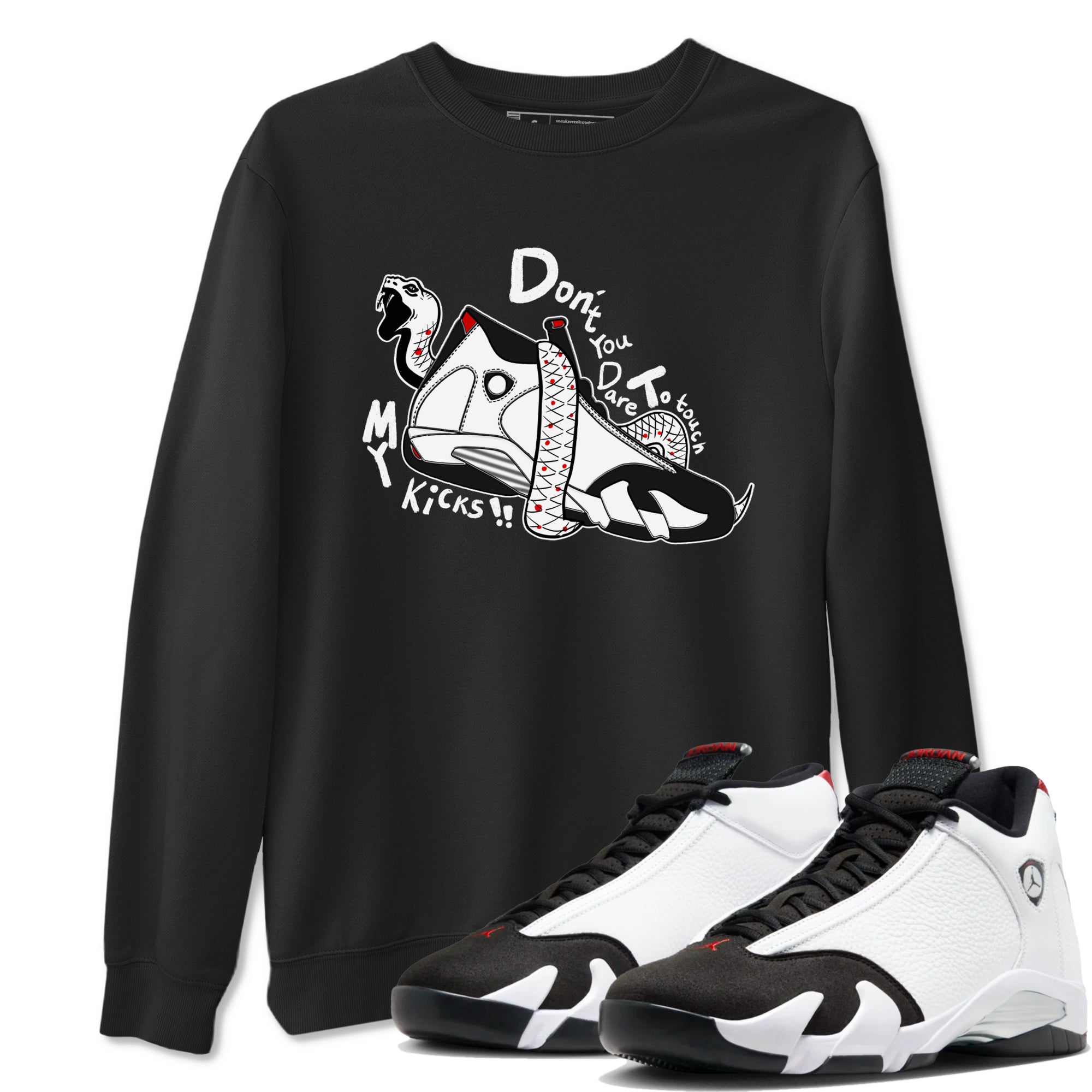 Don't Touch My Kicks snkmatch Tees - Air Jordan 14 Black Toe