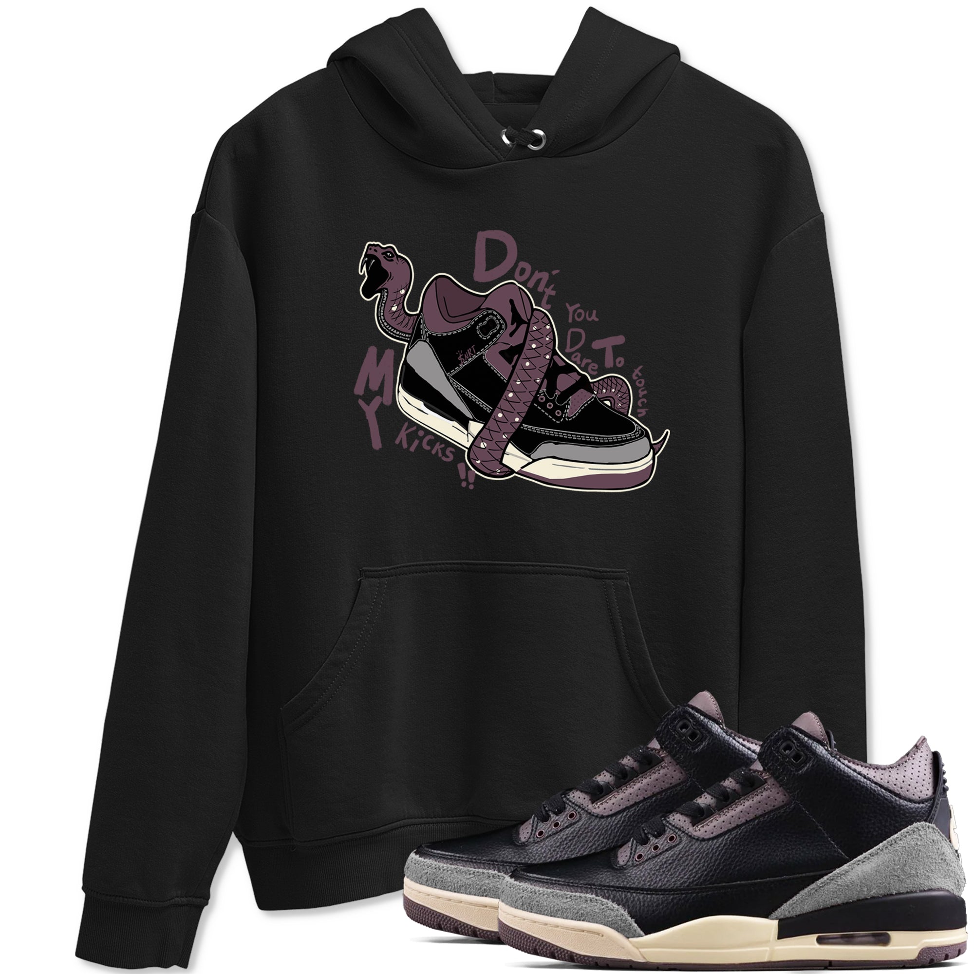 Don't Touch My Kicks snkmatch Tees - Air Jordan 3 A Ma Maniere x Black