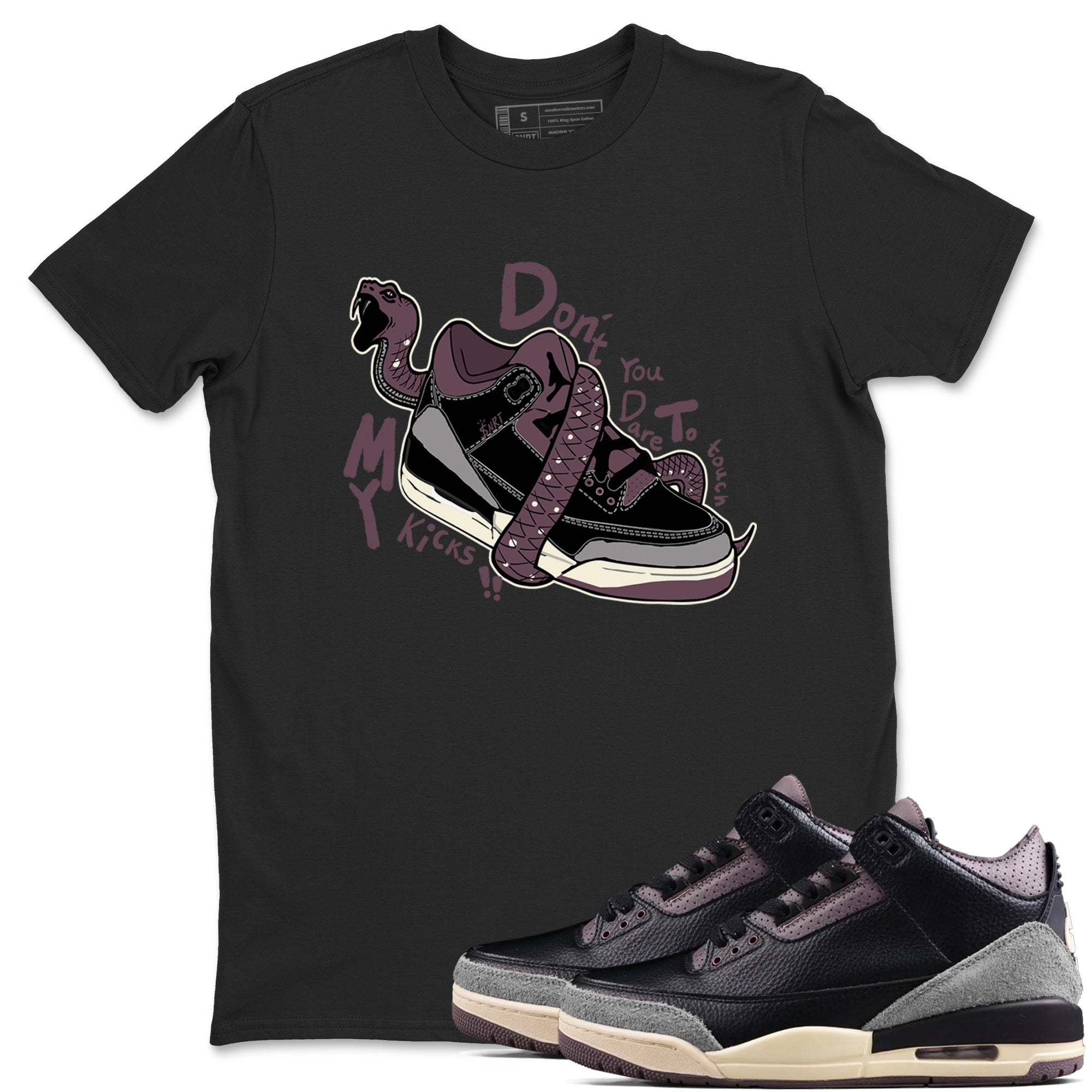 Don't Touch My Kicks snkmatch Tees - Air Jordan 3 A Ma Maniere x Black