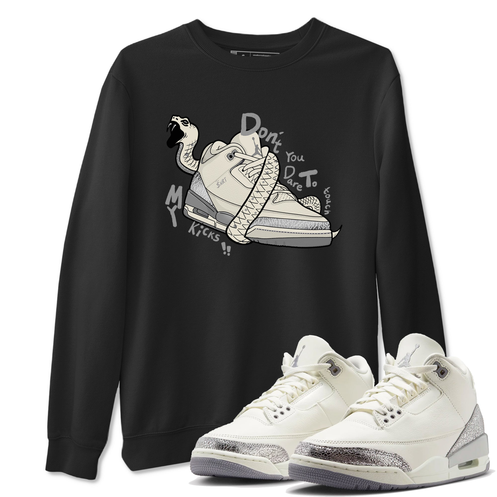 Don't Touch My Kicks snkmatch Tees - Air Jordan 3 Sail and Cement Grey