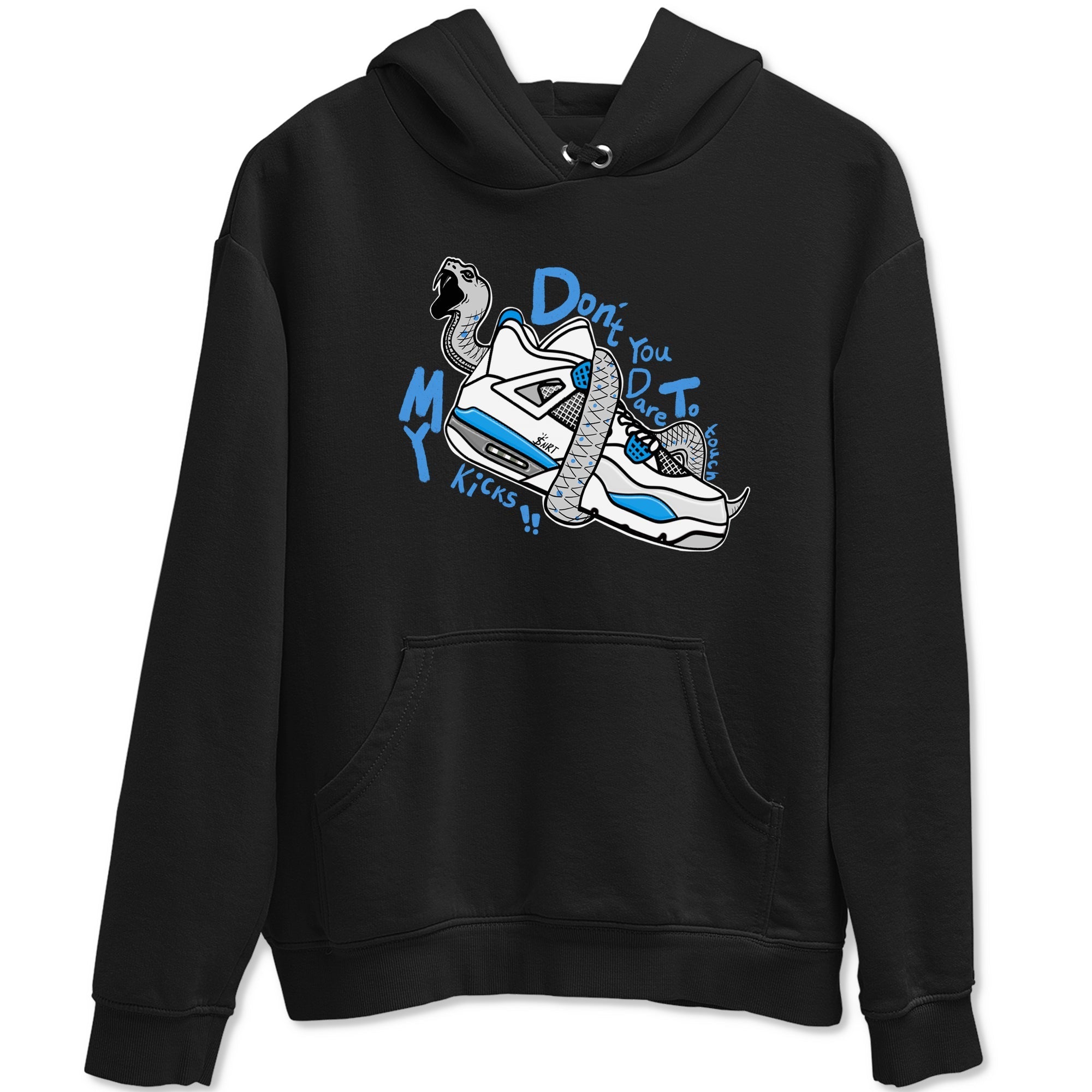 Don't Touch My Kicks snkmatch Tees - Air Jordan 4 Military Blue